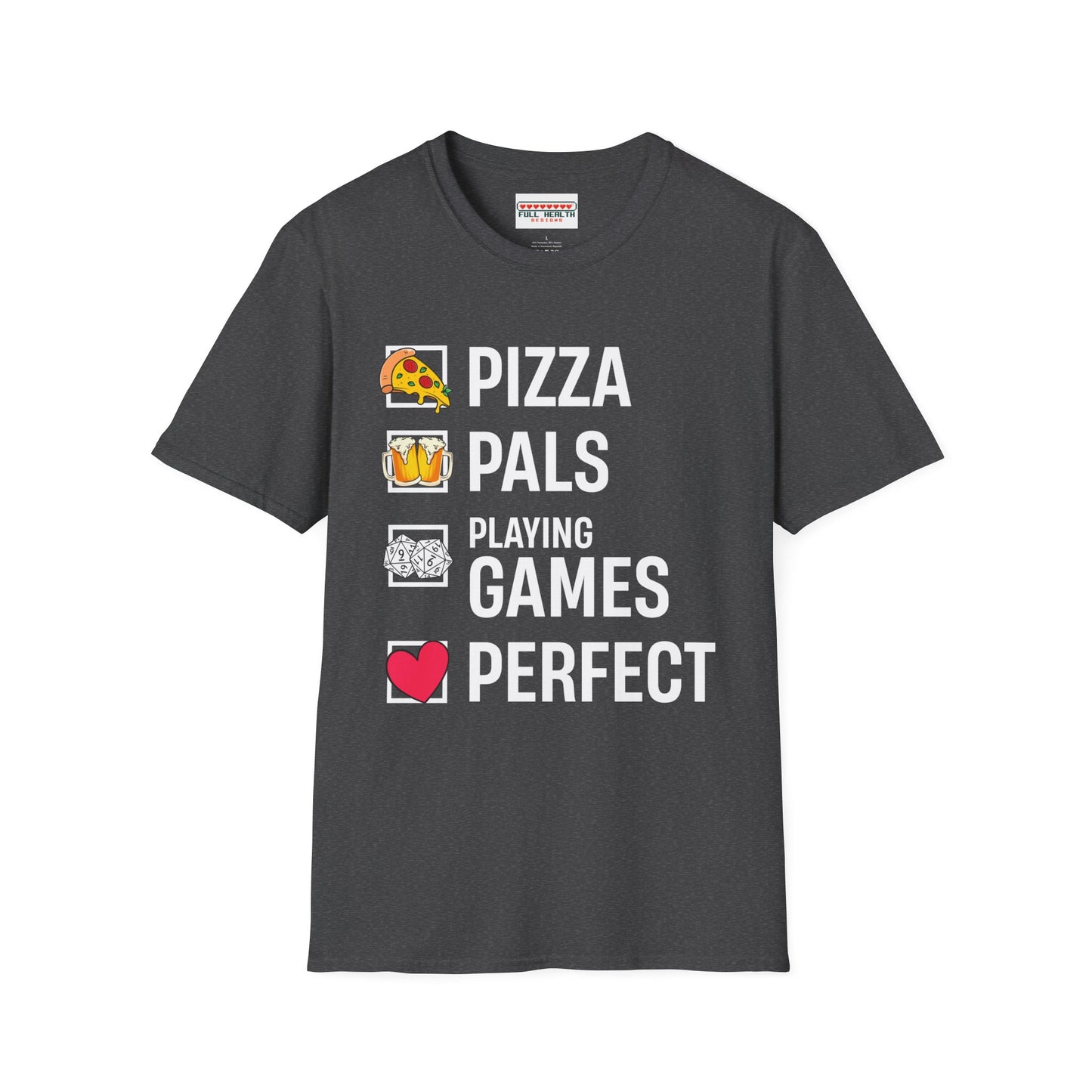 Pizza, Pals, Playing Games, Perfect - Softstyle T-Shirt for Men and Women