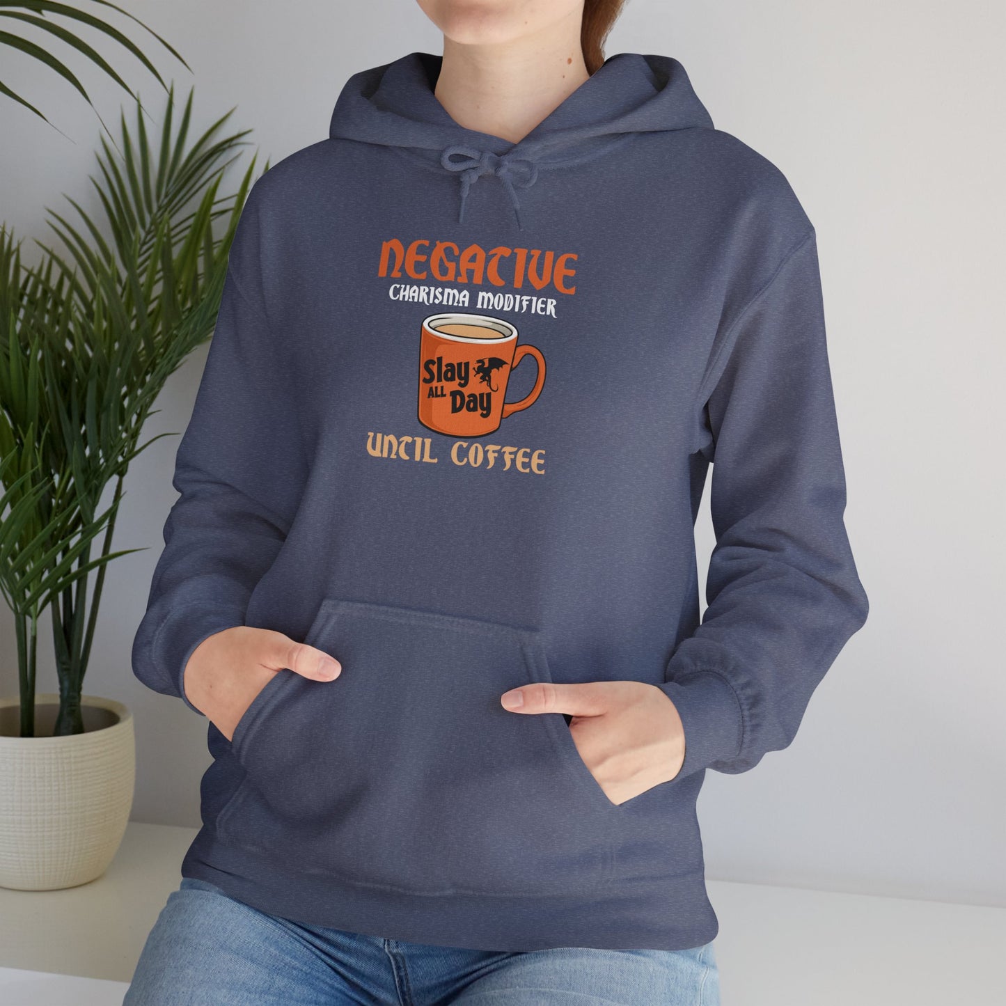 Negative Charisma Modifier Until Coffee - Heavy Blend™ Hooded Sweatshirt for Men and Women