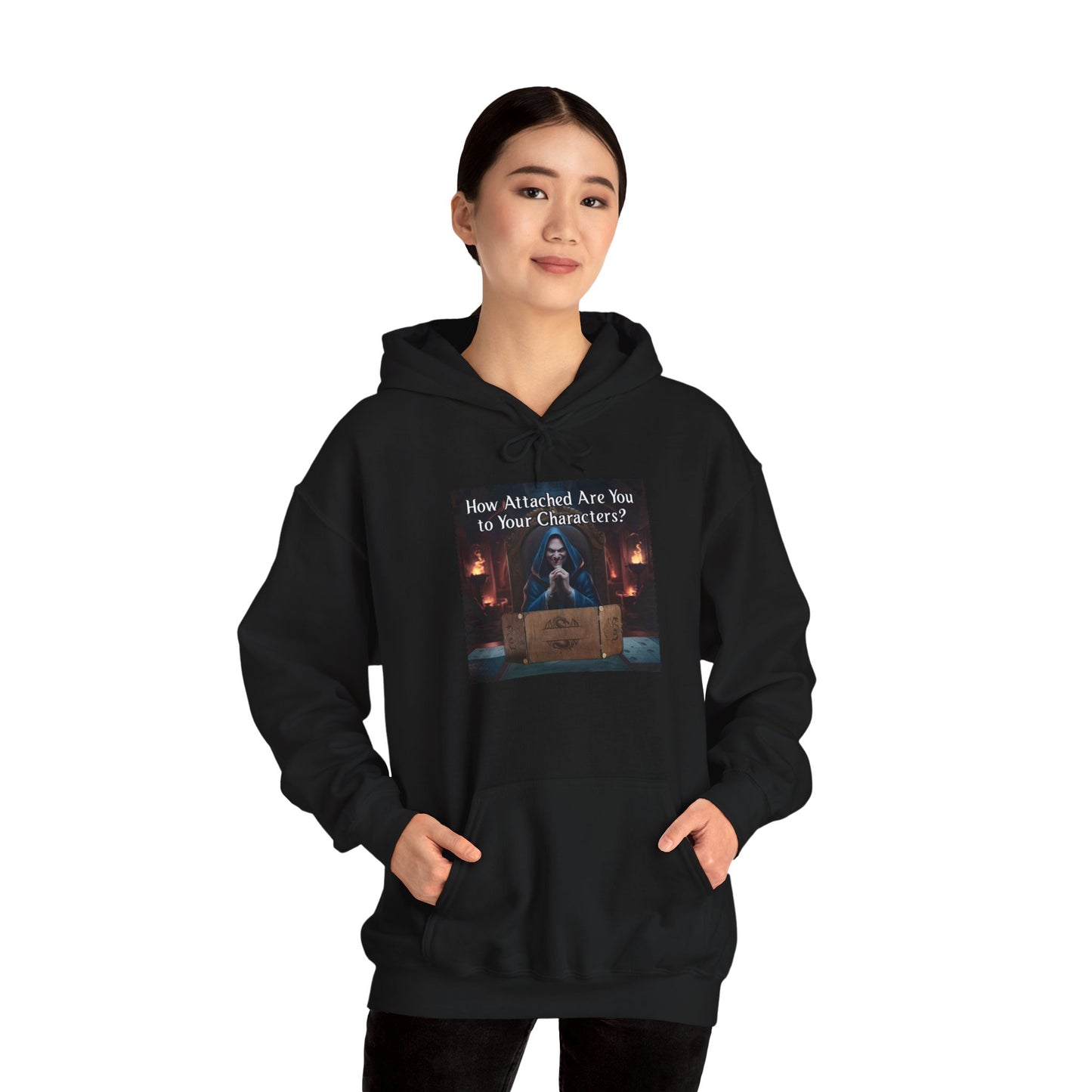 How Attached Are You to Your Characters - Heavy Blend™ Hoodie for Men and Women