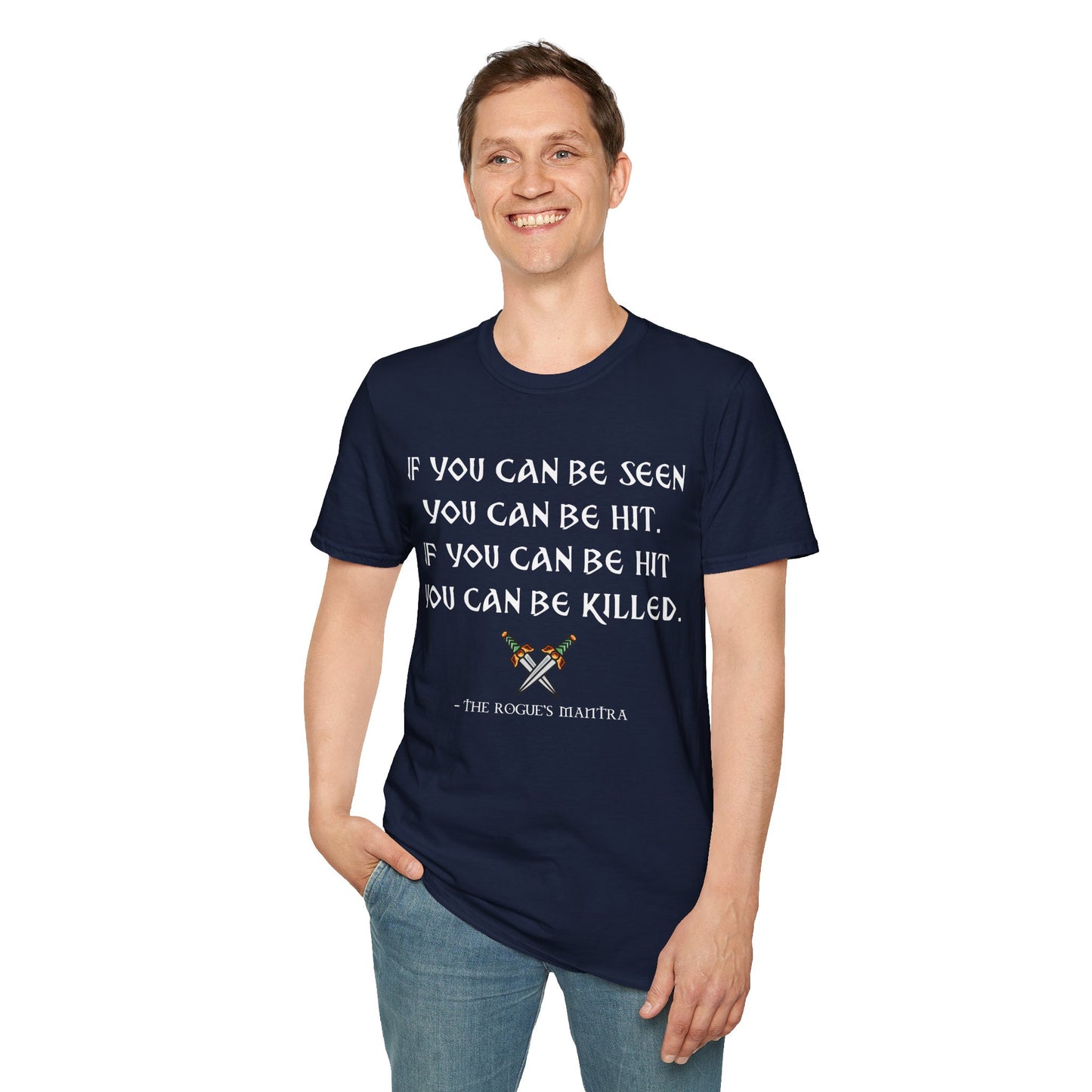 Rogue's Mantra - Softstyle T-Shirt for Men and Women