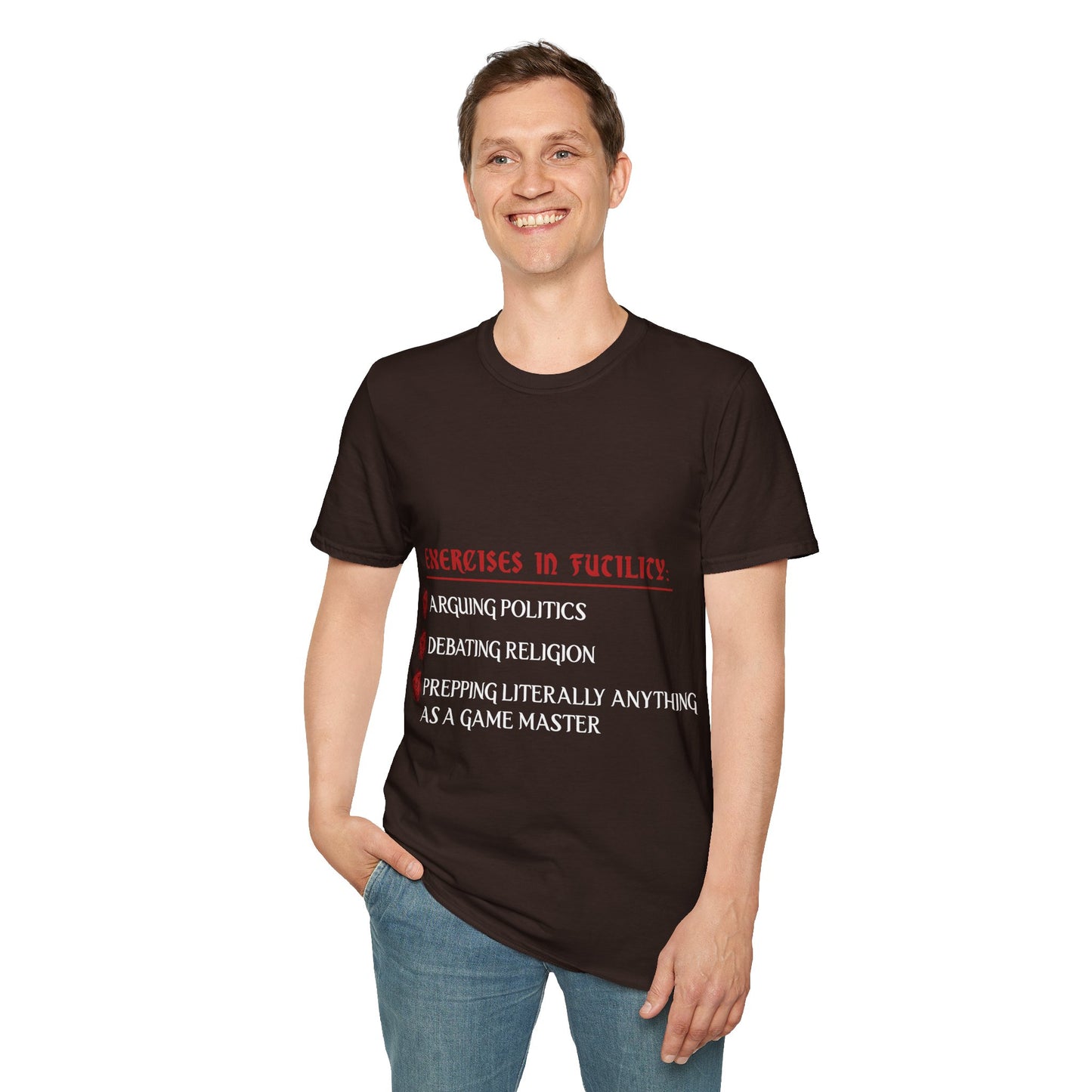Exercises in Futility - Softstyle T-Shirt for Men and Women