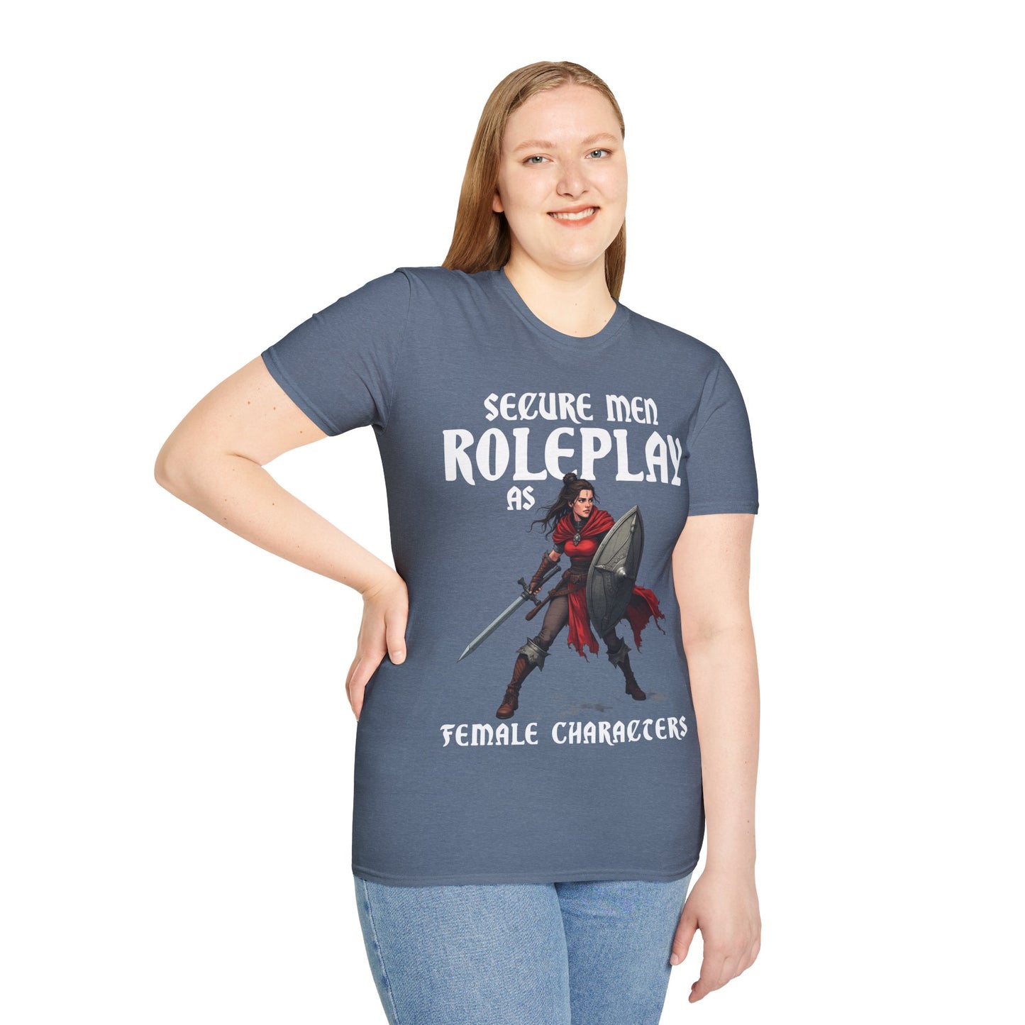 Secure Men Roleplay as Women - Softstyle T-Shirt for Men and Women