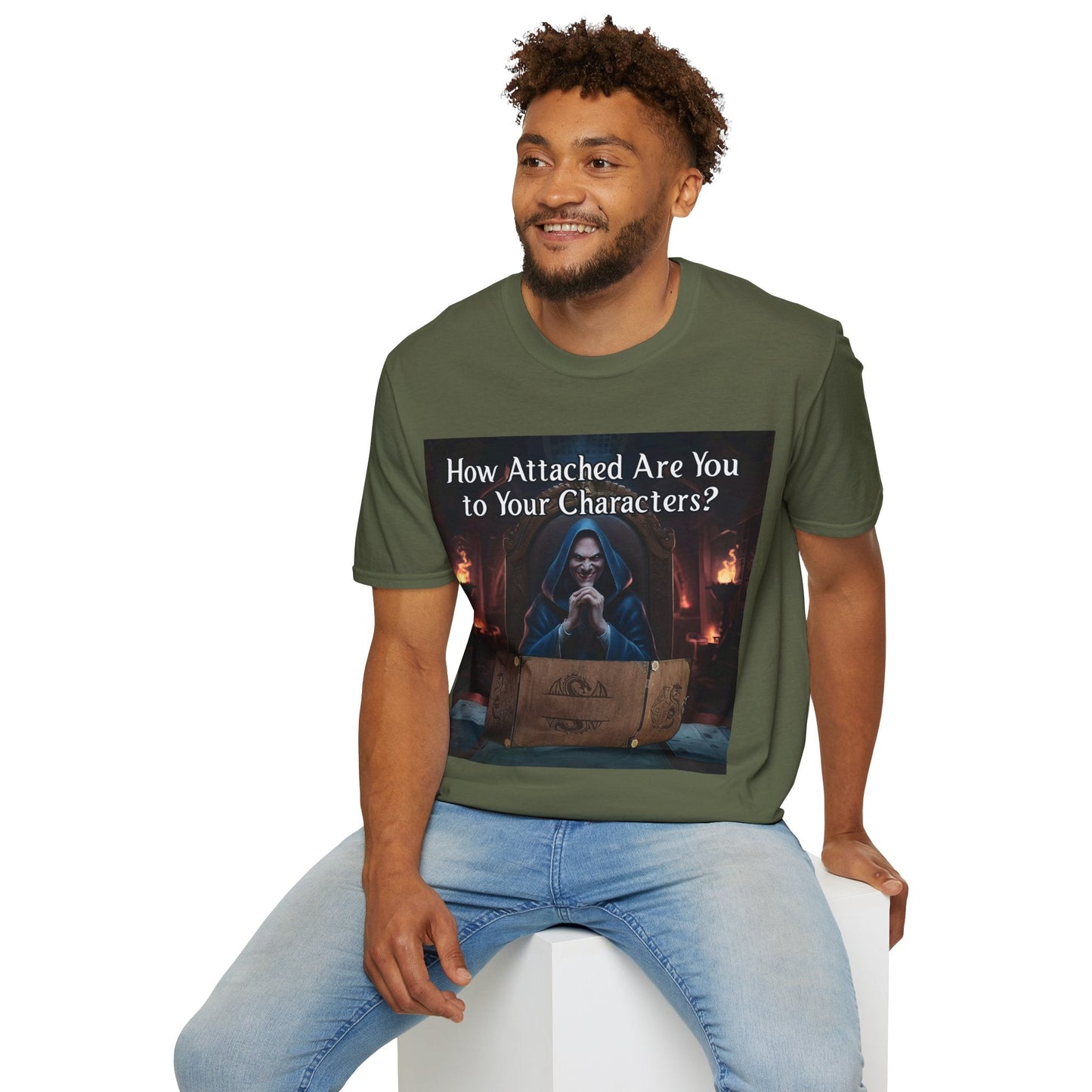How Attached Are You to Your Characters - Softstyle T-Shirt for Men and Women Printify