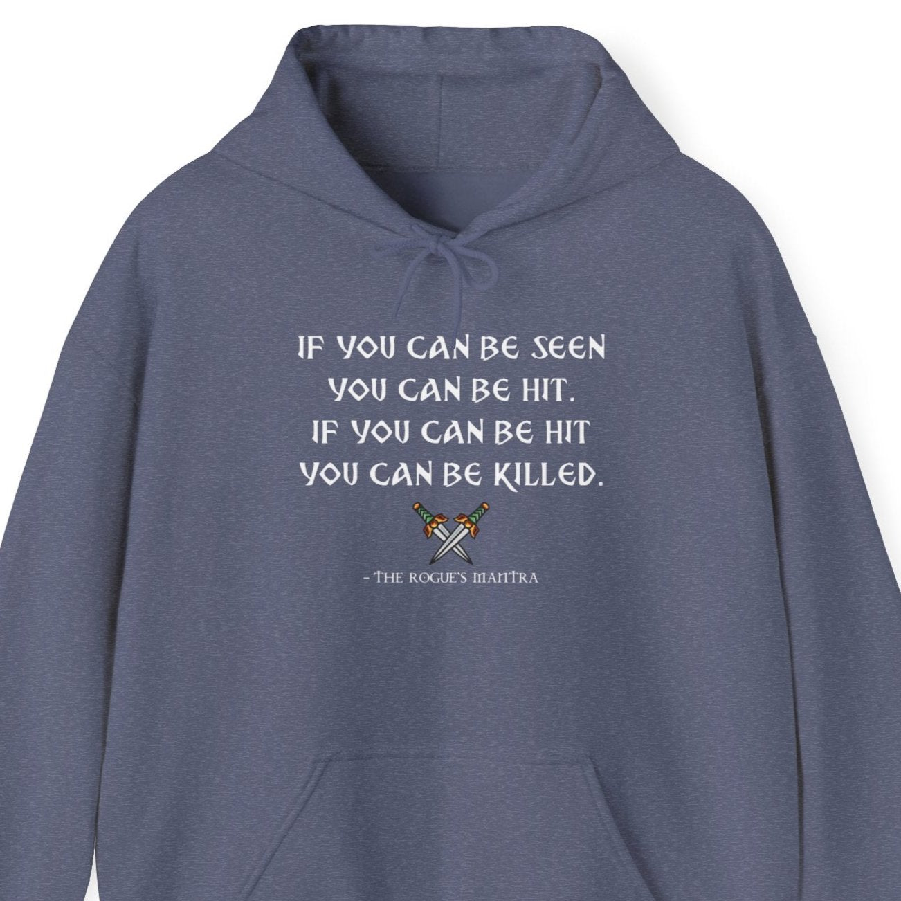 Rogue's Mantra - Heavy Blend™ Hoodie for Men or Women