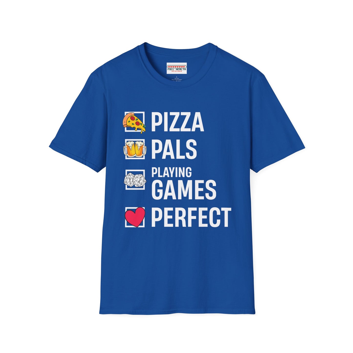 Pizza, Pals, Playing Games, Perfect - Softstyle T-Shirt for Men and Women