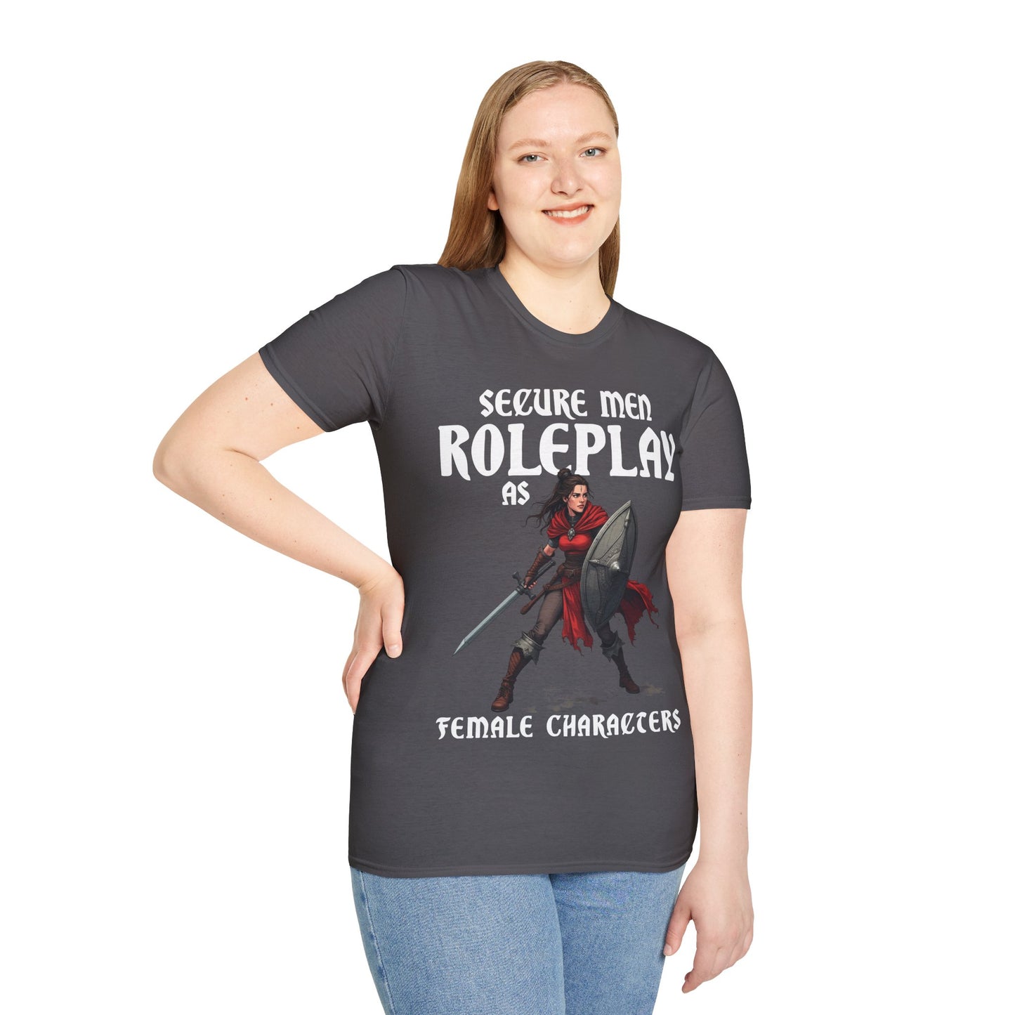 Secure Men Roleplay as Women - Softstyle T-Shirt for Men and Women