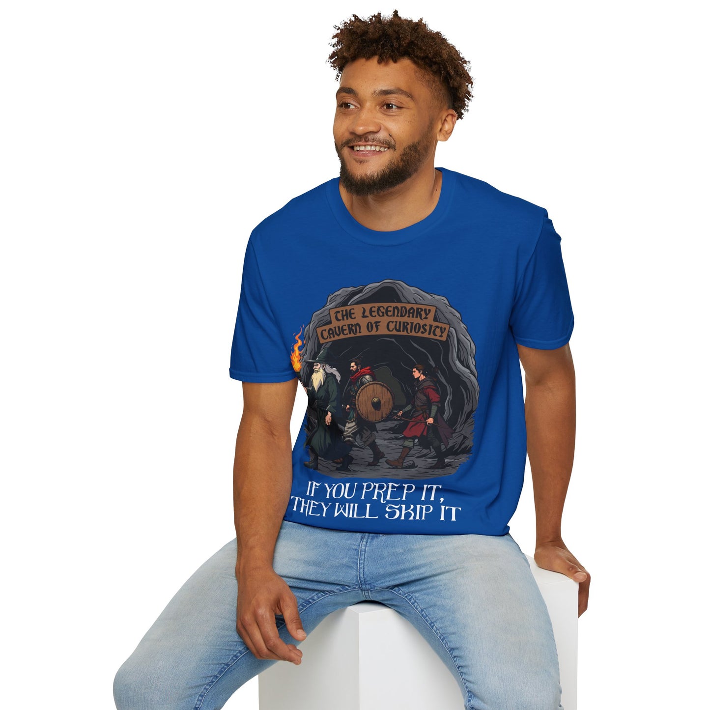 If You Prep It, They Will Skip It - Softstyle T-Shirt for Men and Women