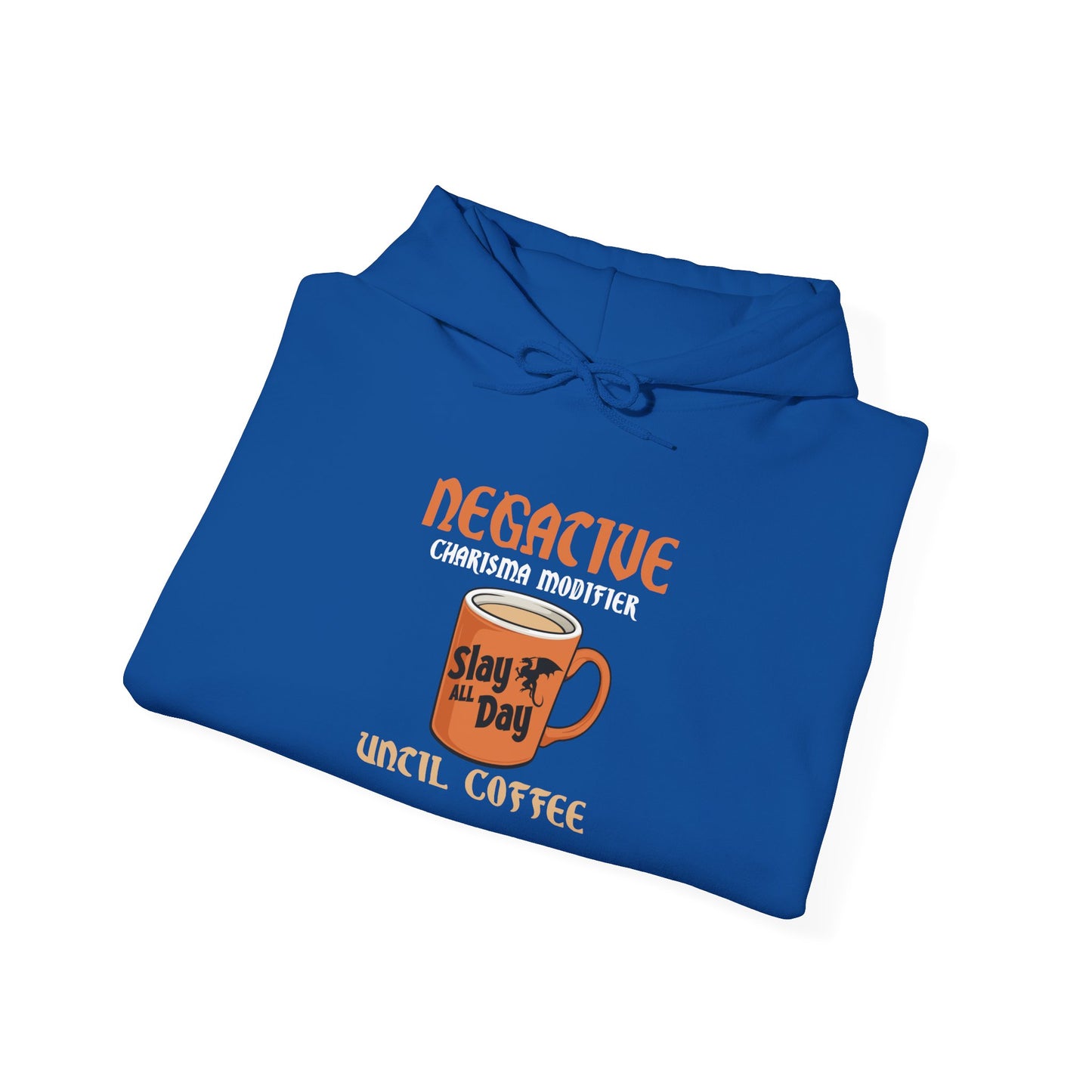 Negative Charisma Modifier Until Coffee - Heavy Blend™ Hooded Sweatshirt for Men and Women