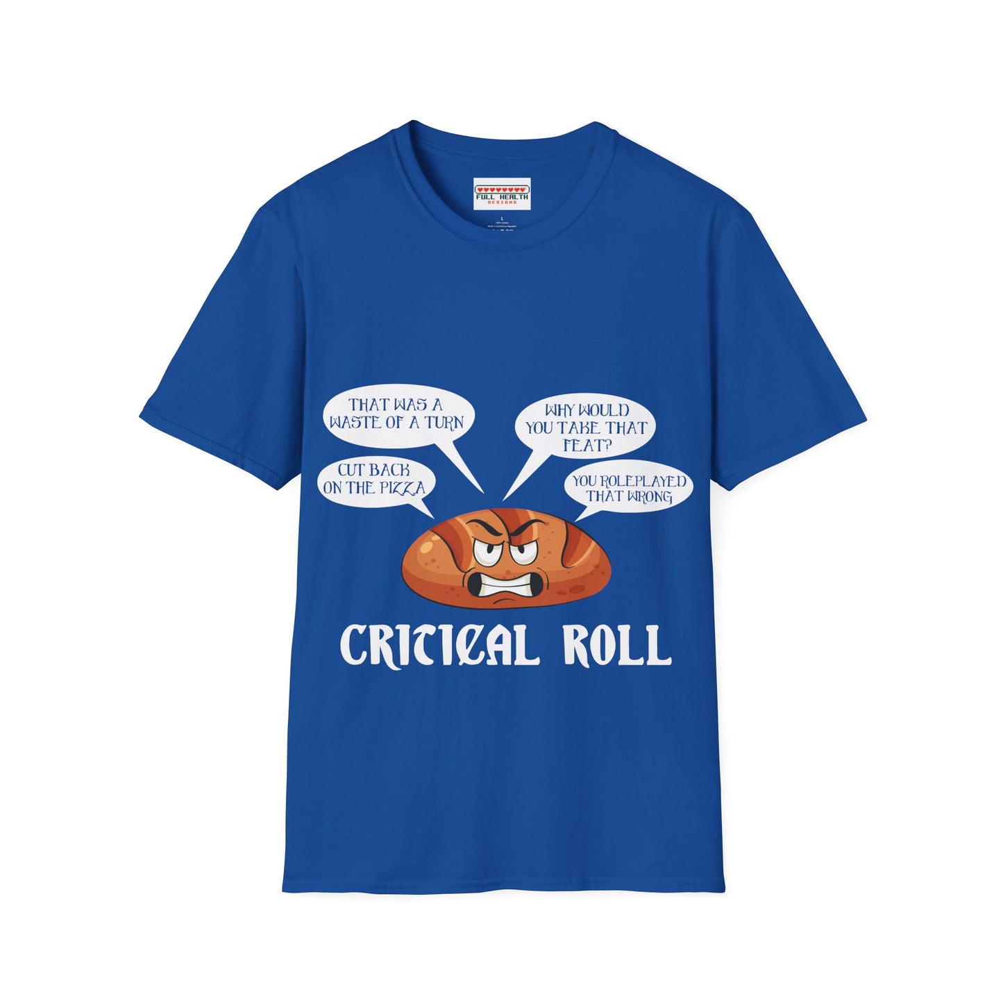 Critical Roll - Softstyle T-Shirt for Men and Women