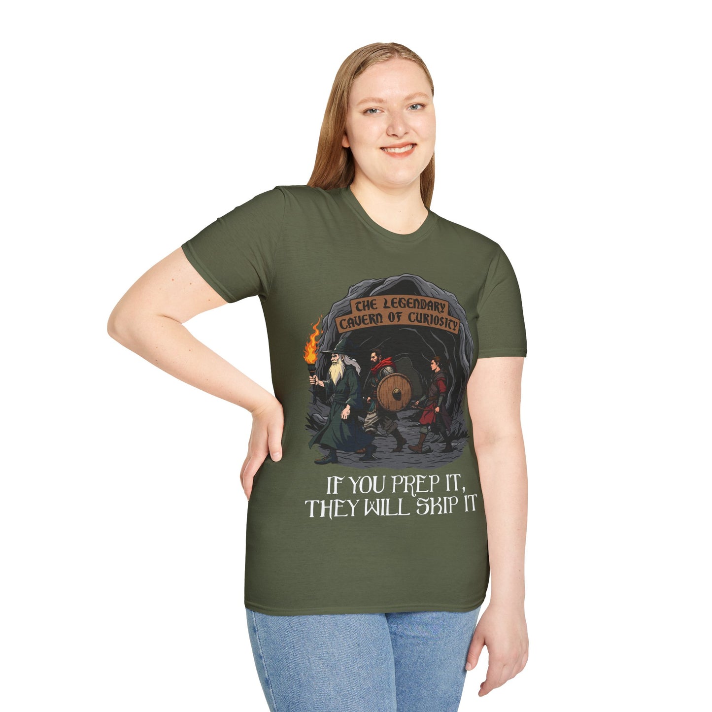If You Prep It, They Will Skip It - Softstyle T-Shirt for Men and Women