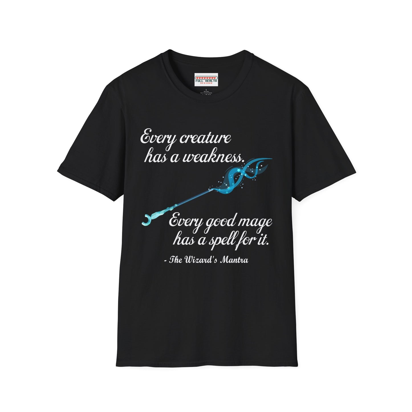 Wizard's Mantra - Softstyle T-Shirt for Men and Women