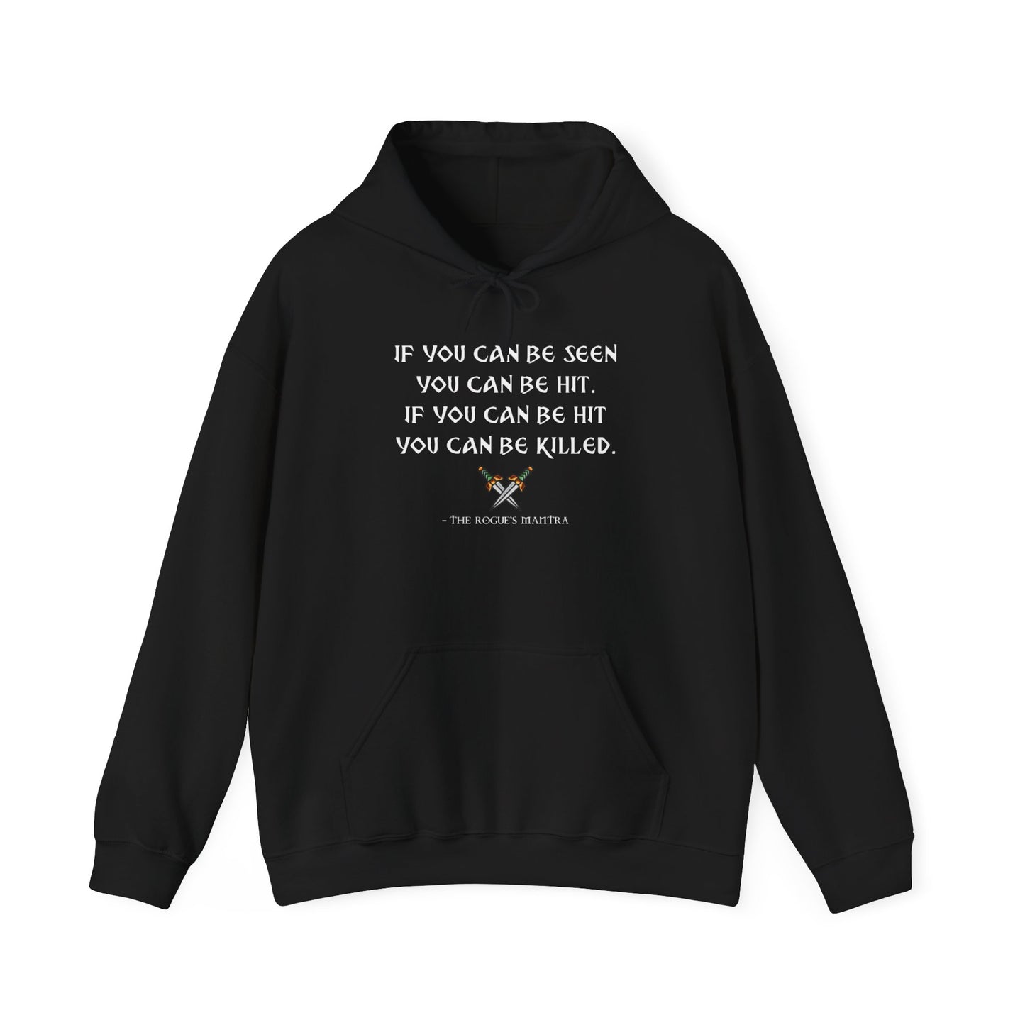 Rogue's Mantra - Heavy Blend™ Hoodie for Men or Women