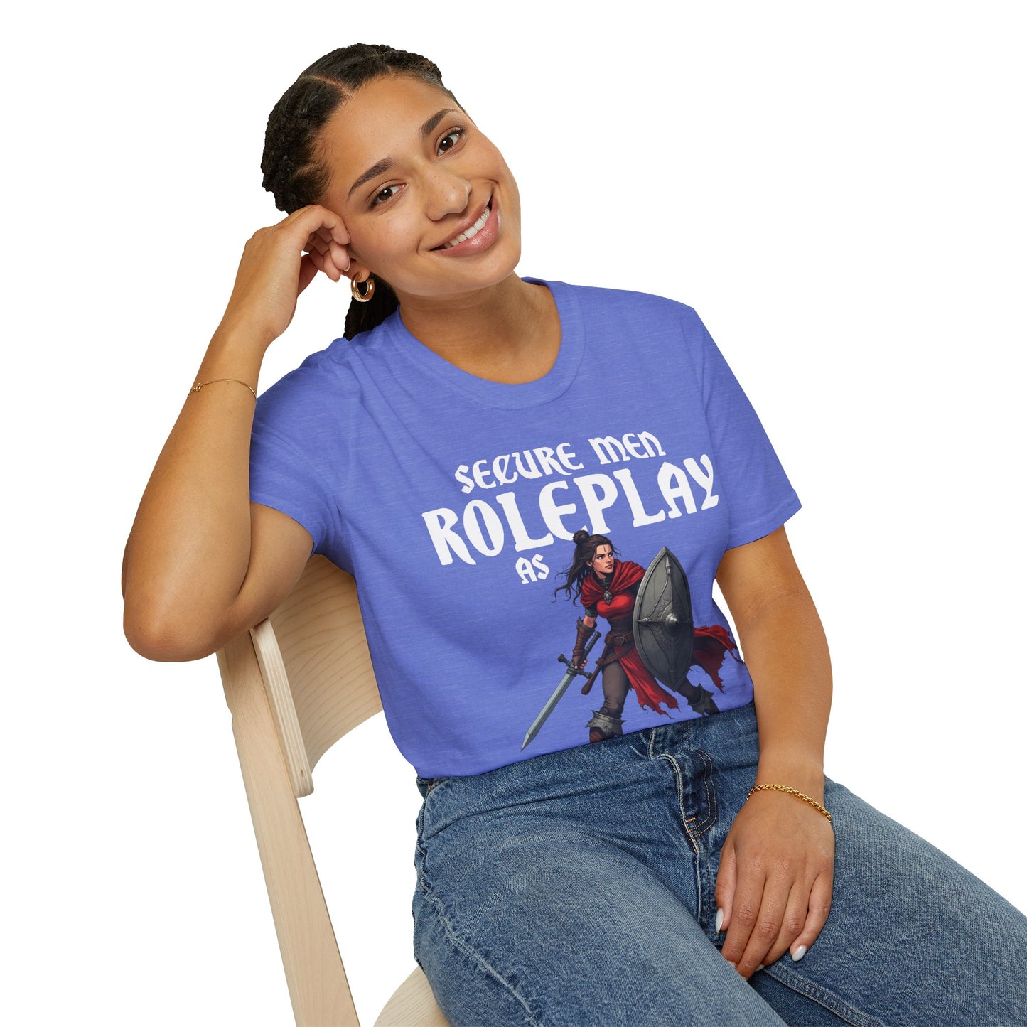 Secure Men Roleplay as Women - Softstyle T-Shirt for Men and Women
