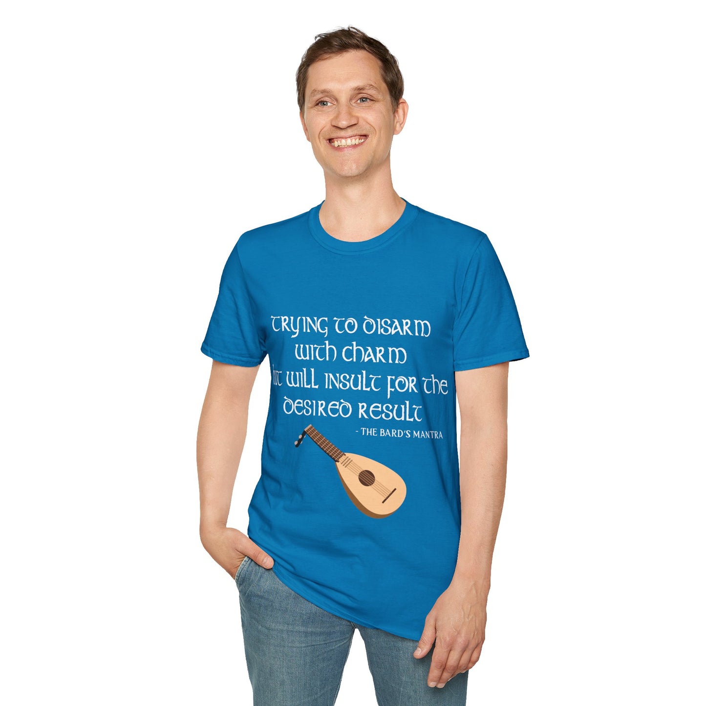 Bard Mantra - Softstyle T-Shirt for Men and Women