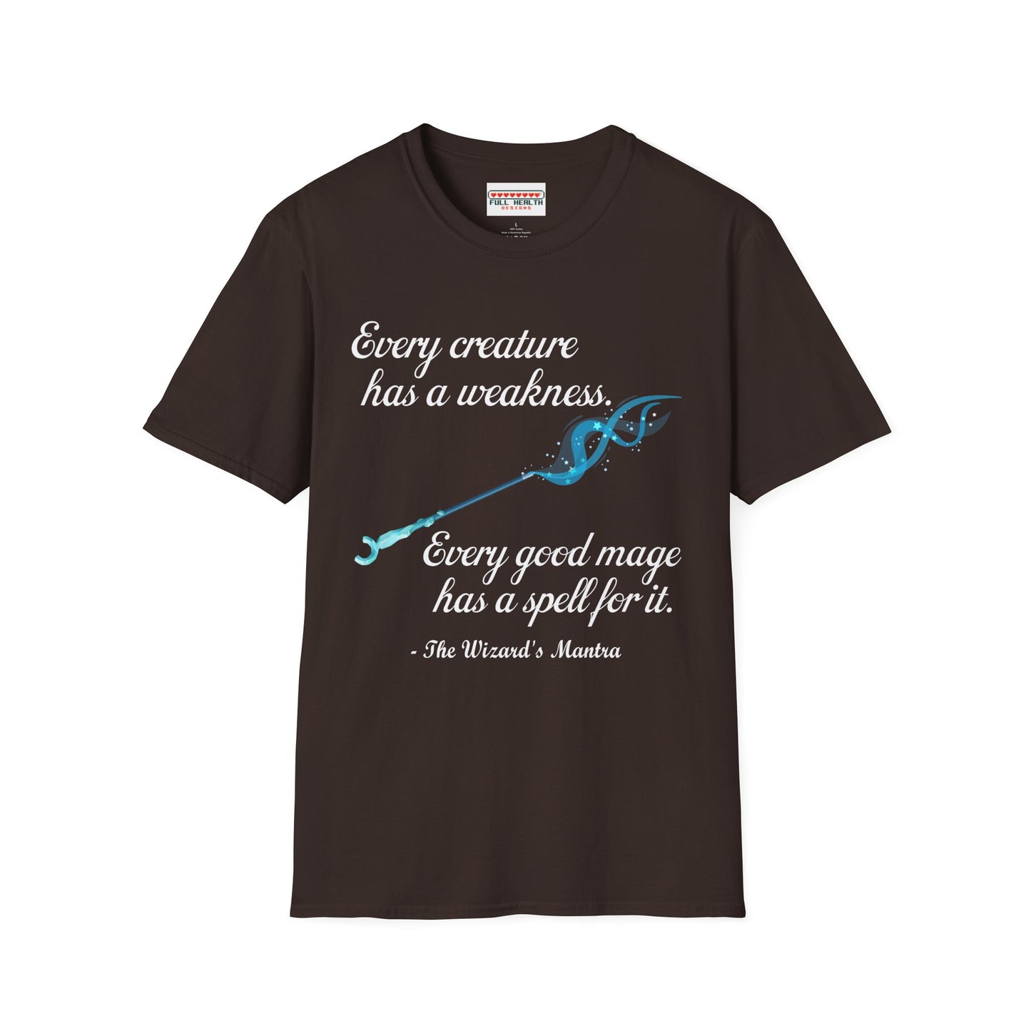 Wizard's Mantra - Softstyle T-Shirt for Men and Women