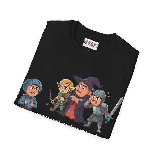 You Roleplayed That Completely Wrong - Softstyle T-Shirt for Men and Women Printify