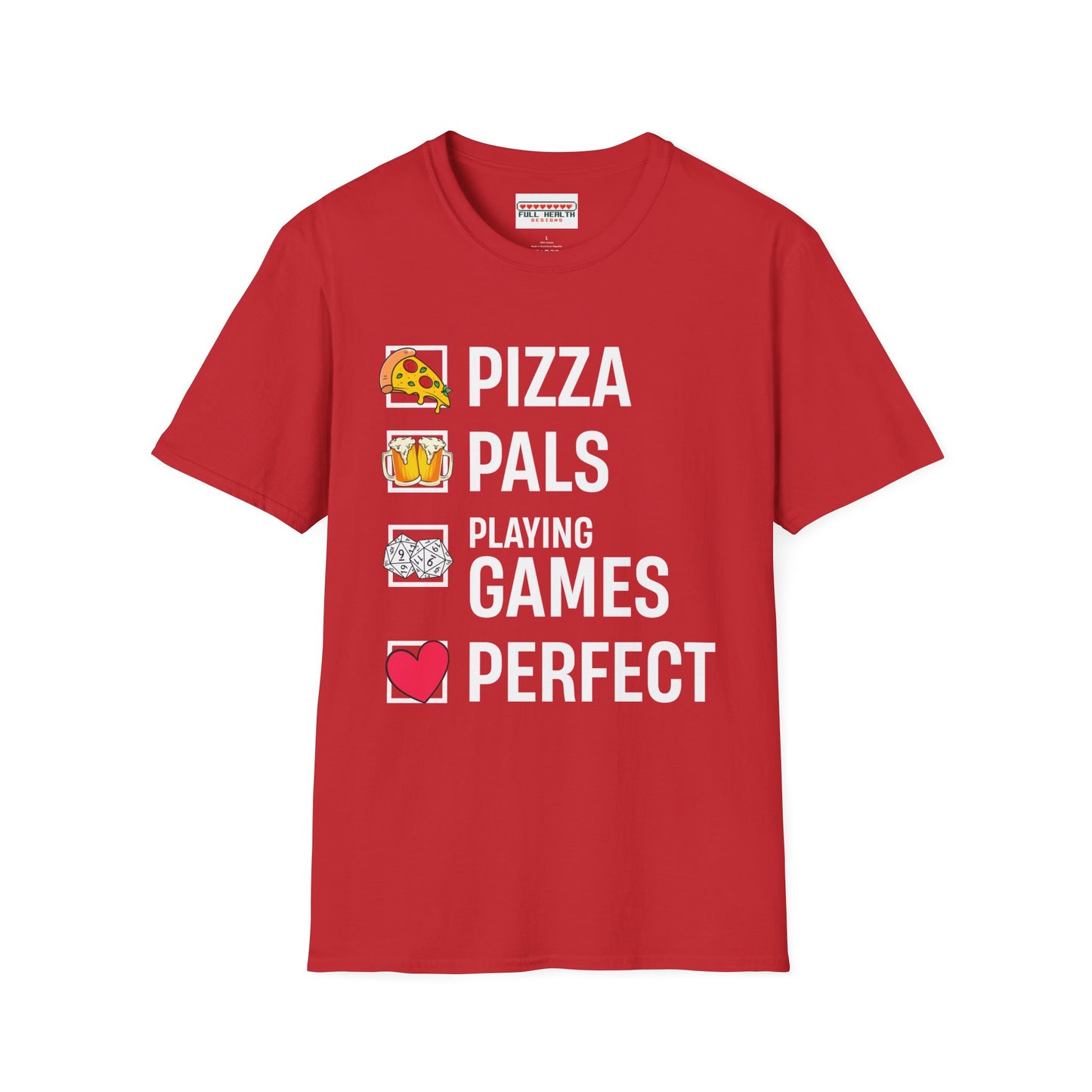 Pizza, Pals, Playing Games, Perfect - Softstyle T-Shirt for Men and Women