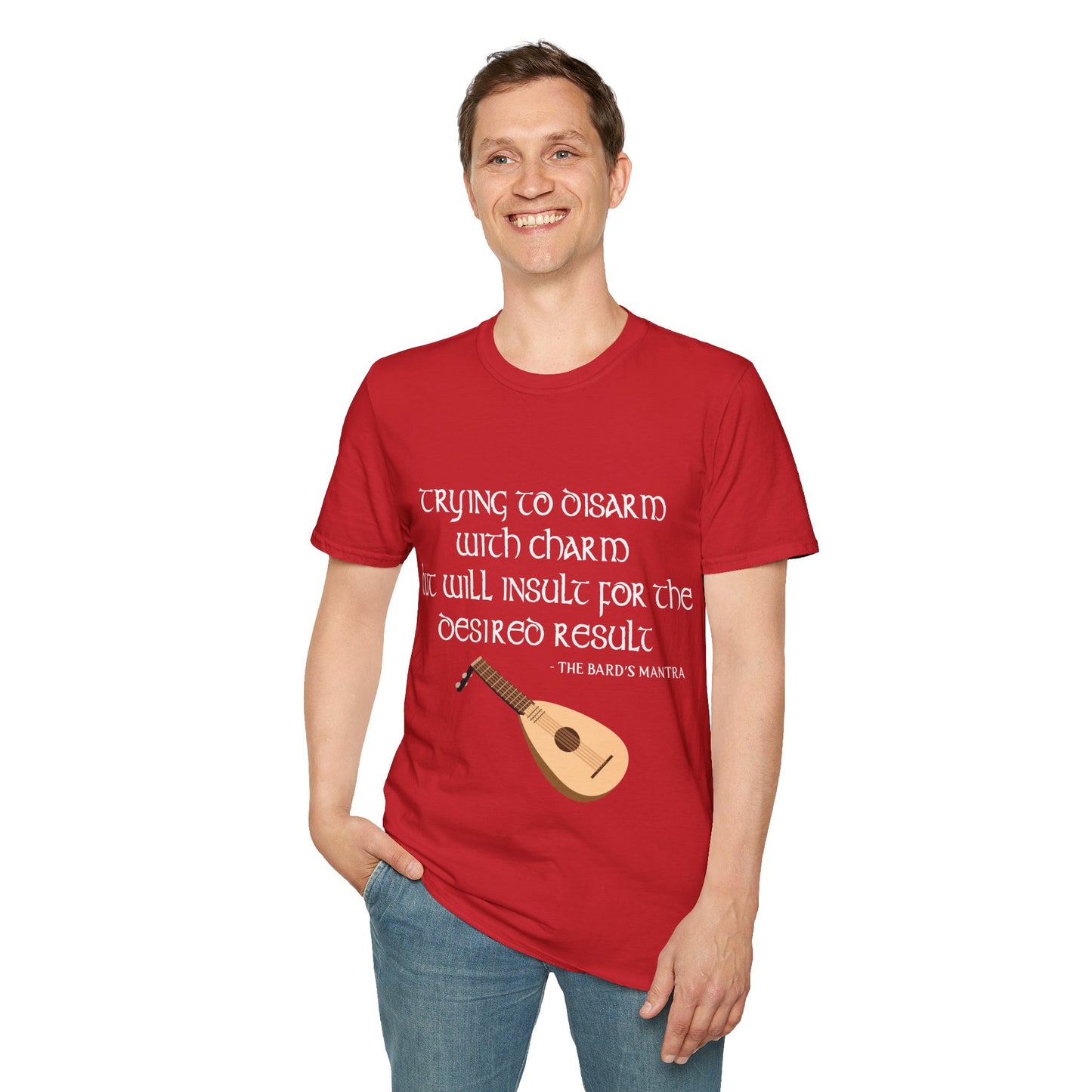 Bard Mantra - Softstyle T-Shirt for Men and Women