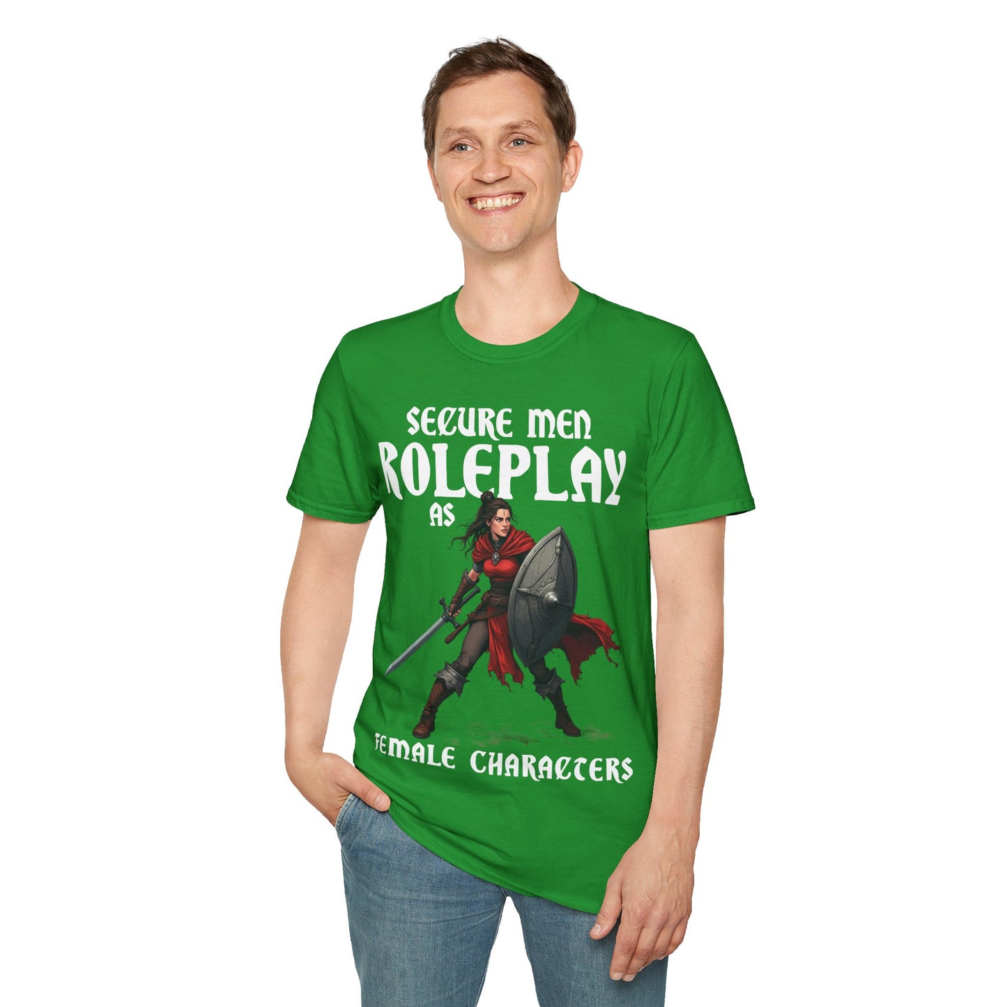 Secure Men Roleplay as Women - Softstyle T-Shirt for Men and Women