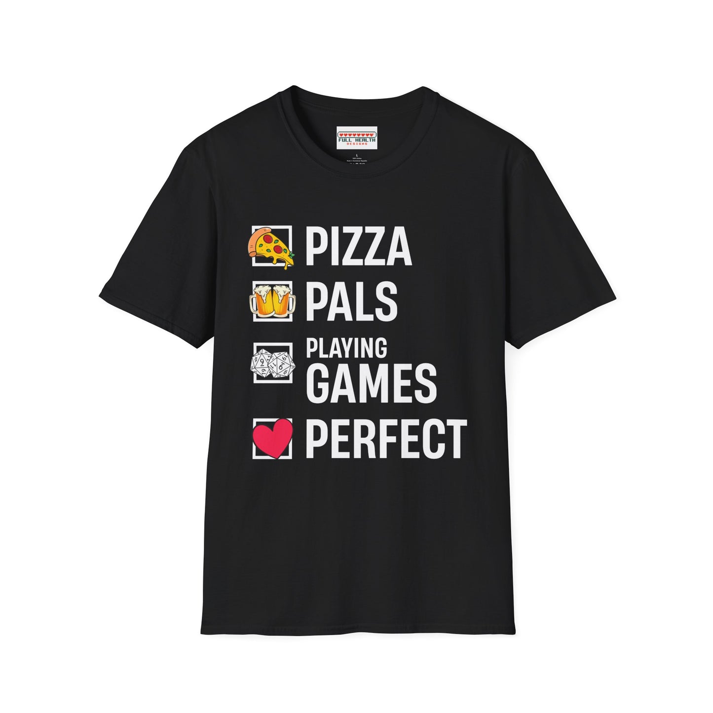 Pizza, Pals, Playing Games, Perfect - Softstyle T-Shirt for Men and Women