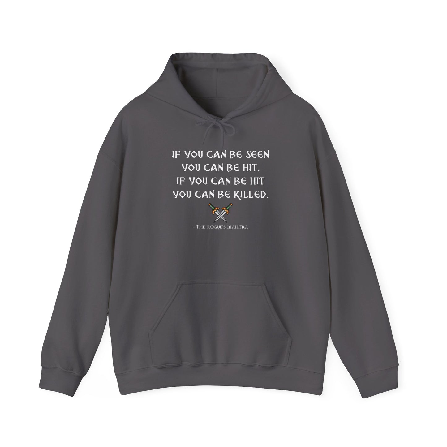 Rogue's Mantra - Heavy Blend™ Hoodie for Men or Women