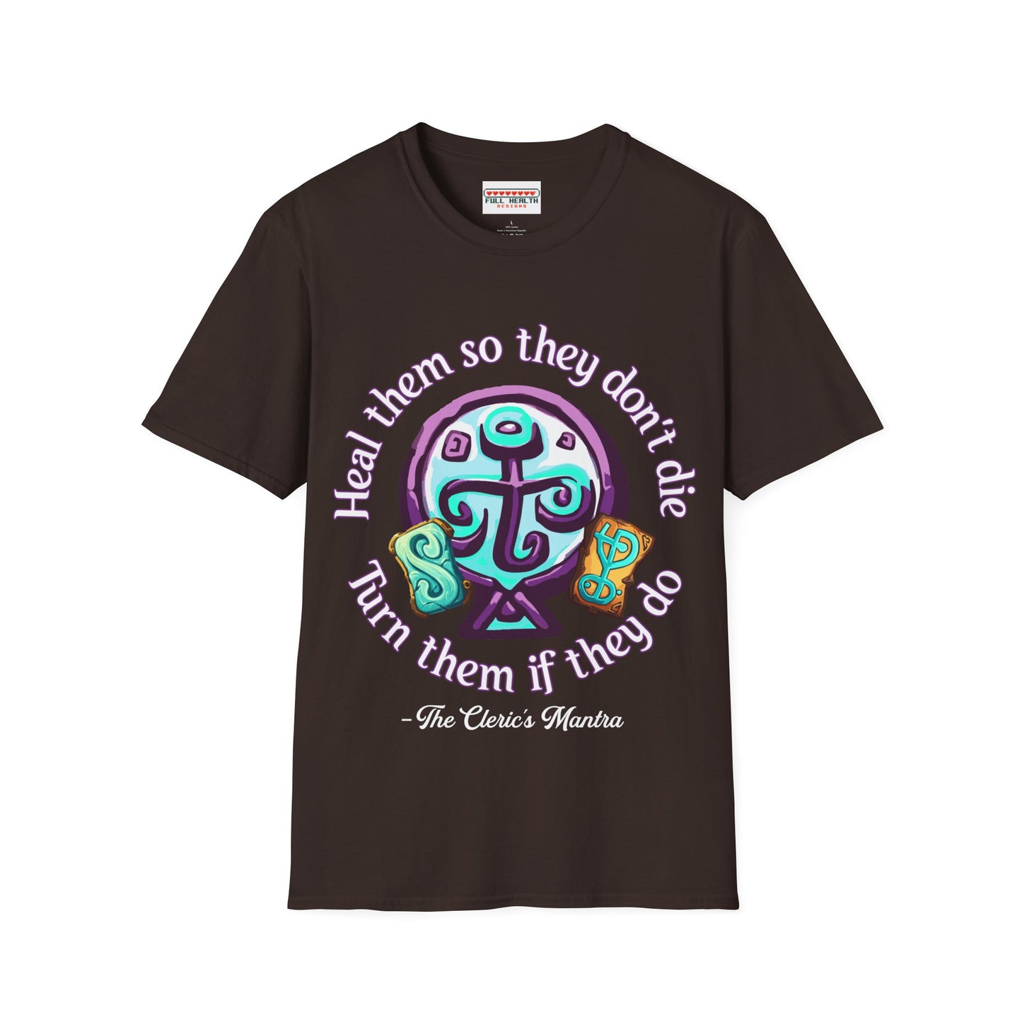 Cleric's Mantra - Softstyle T-Shirt for Men and Women