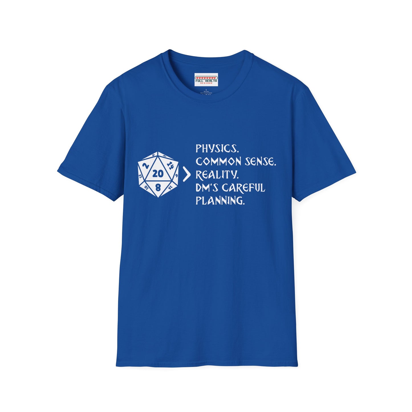 Natural 20 is Greater Than - Unisex Softstyle T-Shirt