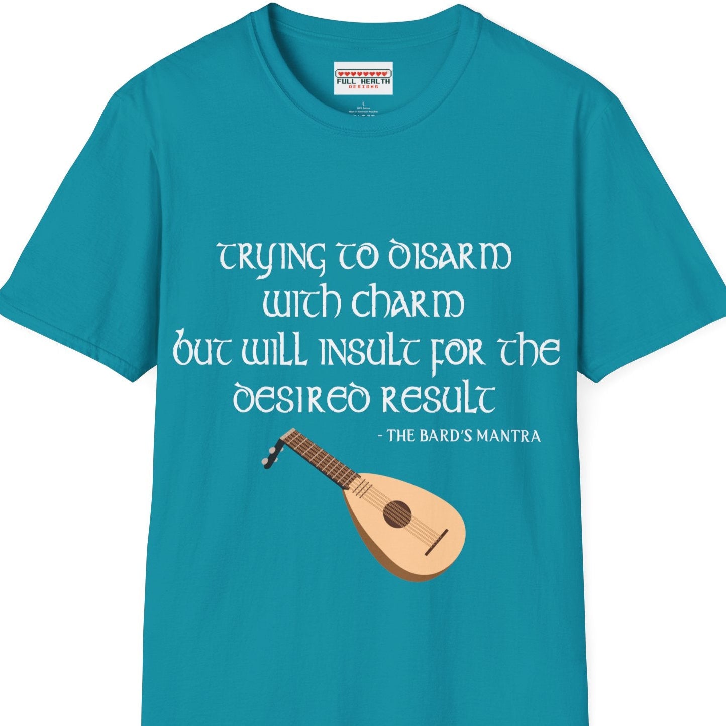 Bard Mantra - Softstyle T-Shirt for Men and Women