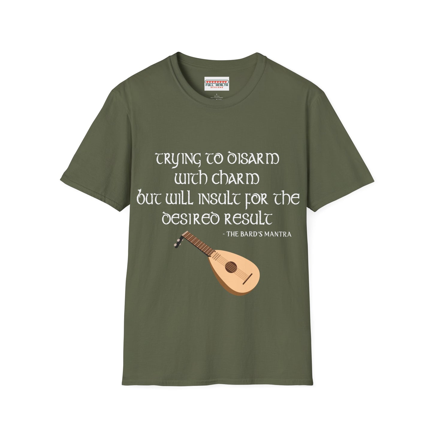 Bard Mantra - Softstyle T-Shirt for Men and Women