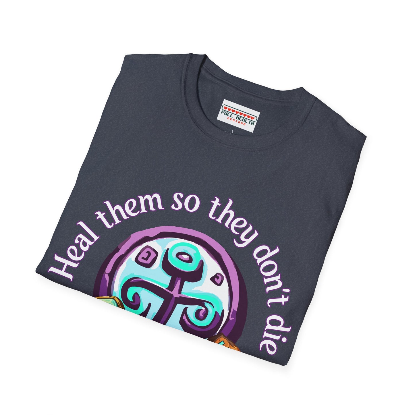 Cleric's Mantra - Softstyle T-Shirt for Men and Women