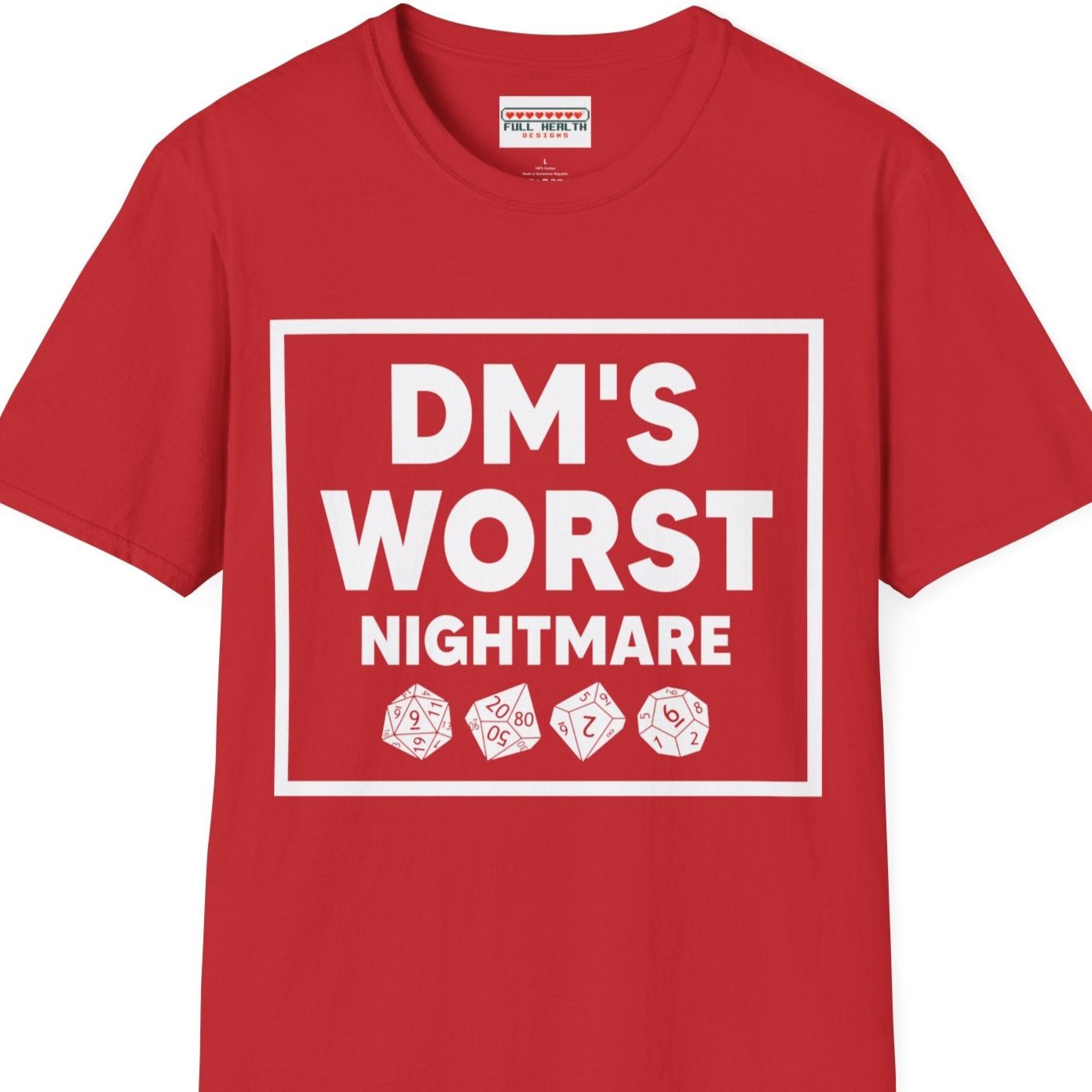DM's Worst Nightmare - Softstyle T-Shirt for Men and Women