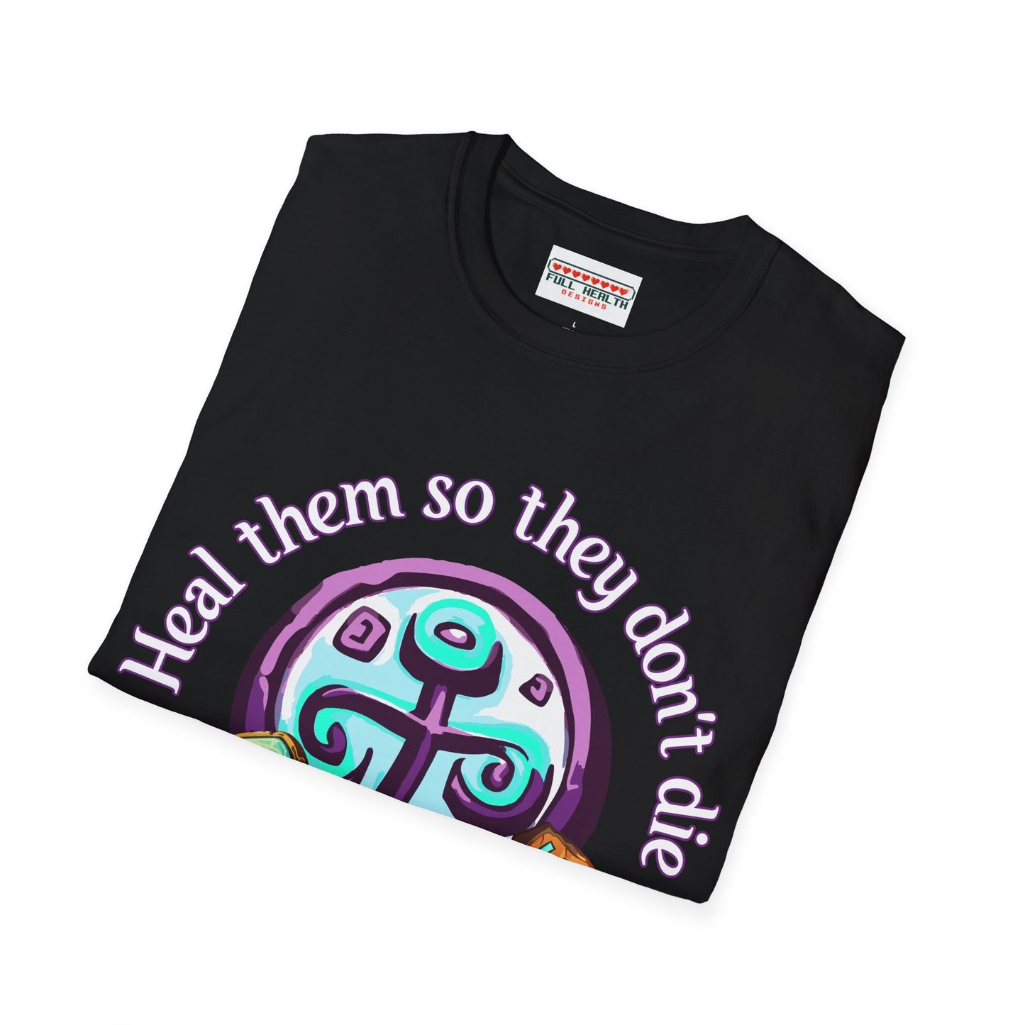 Cleric's Mantra - Softstyle T-Shirt for Men and Women