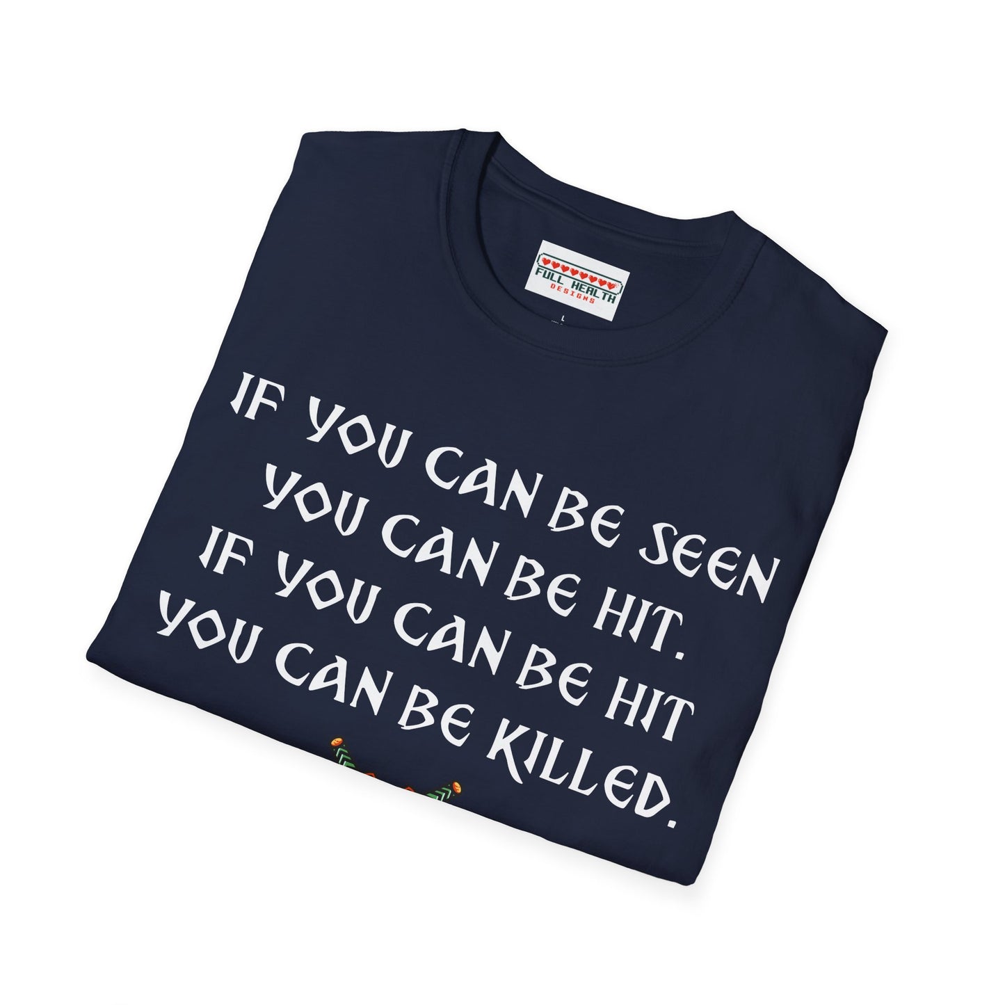 Rogue's Mantra - Softstyle T-Shirt for Men and Women