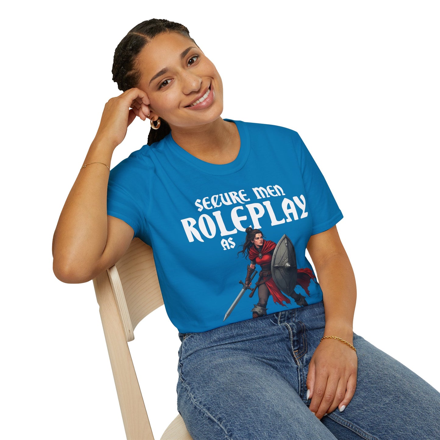 Secure Men Roleplay as Women - Softstyle T-Shirt for Men and Women