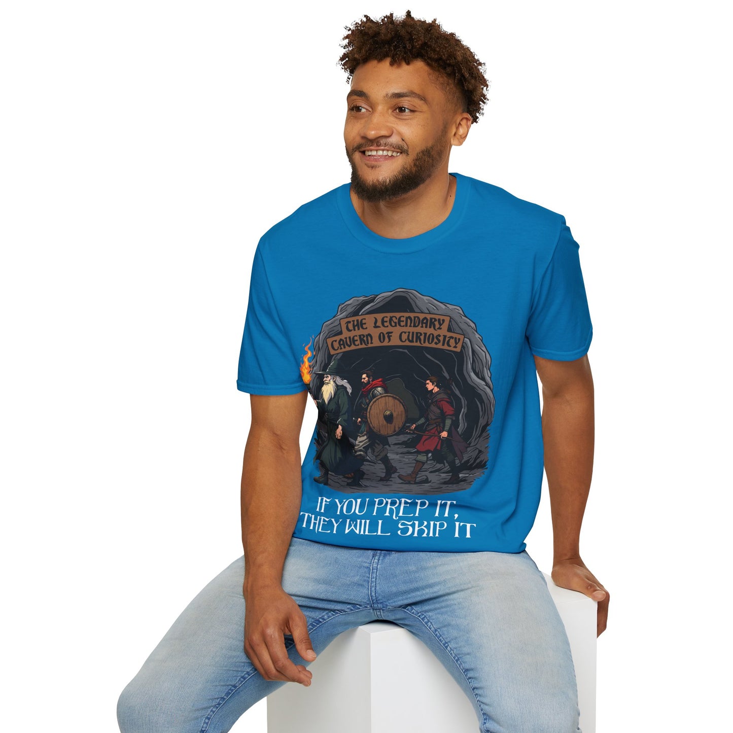 If You Prep It, They Will Skip It - Softstyle T-Shirt for Men and Women