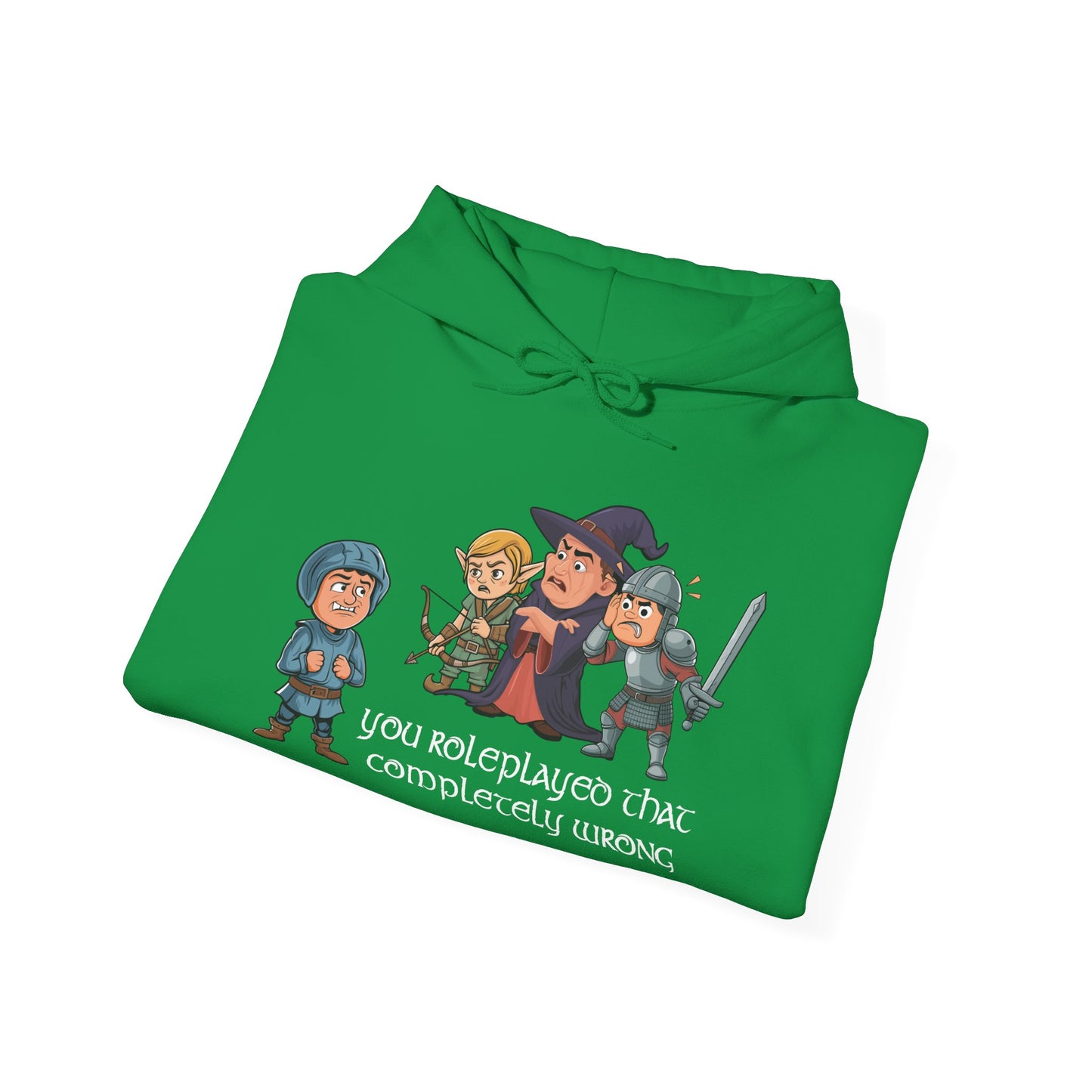 You Roleplayed That Completely Wrong - Heavy Blend™ Hooded Sweatshirt for Men and Women