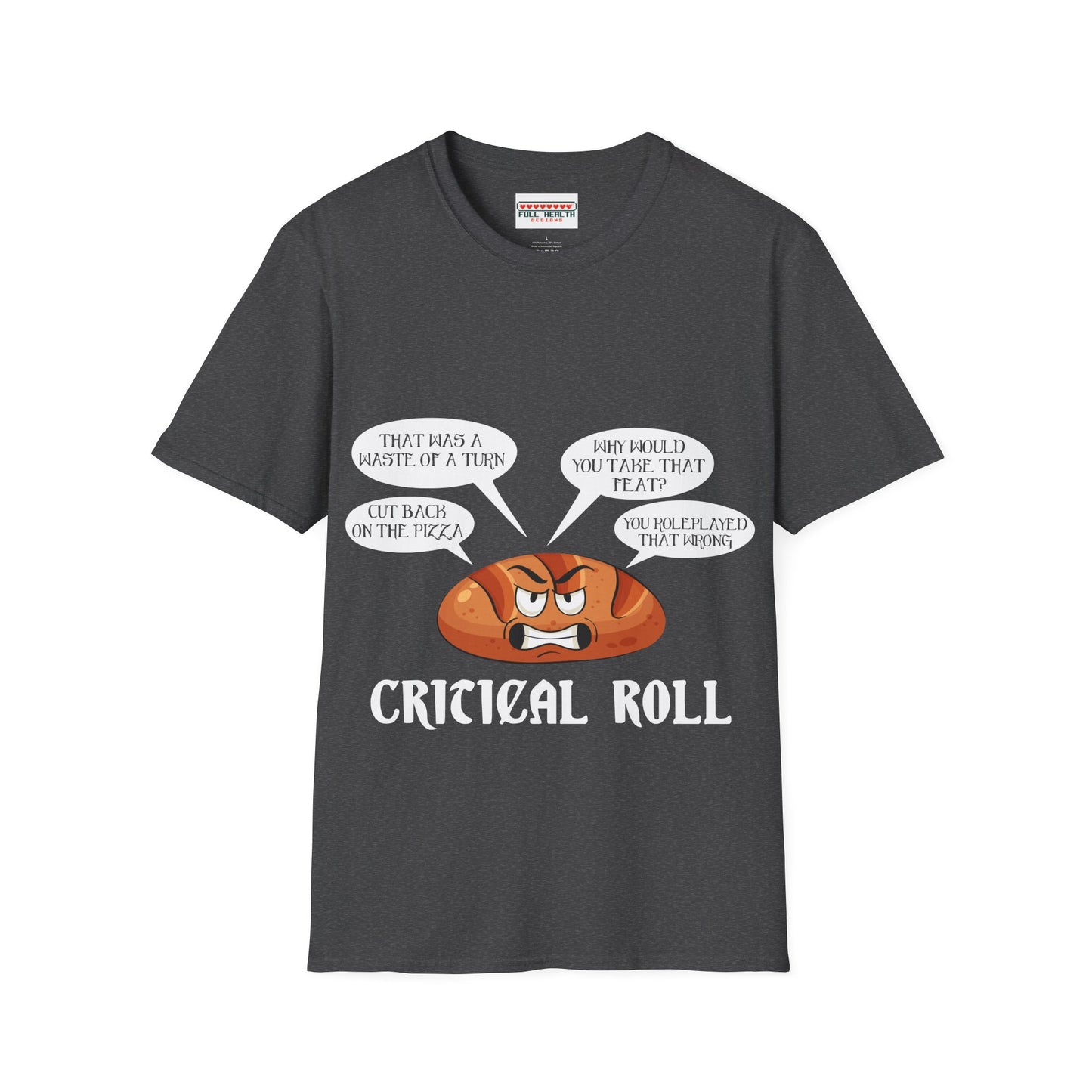 Critical Roll - Softstyle T-Shirt for Men and Women