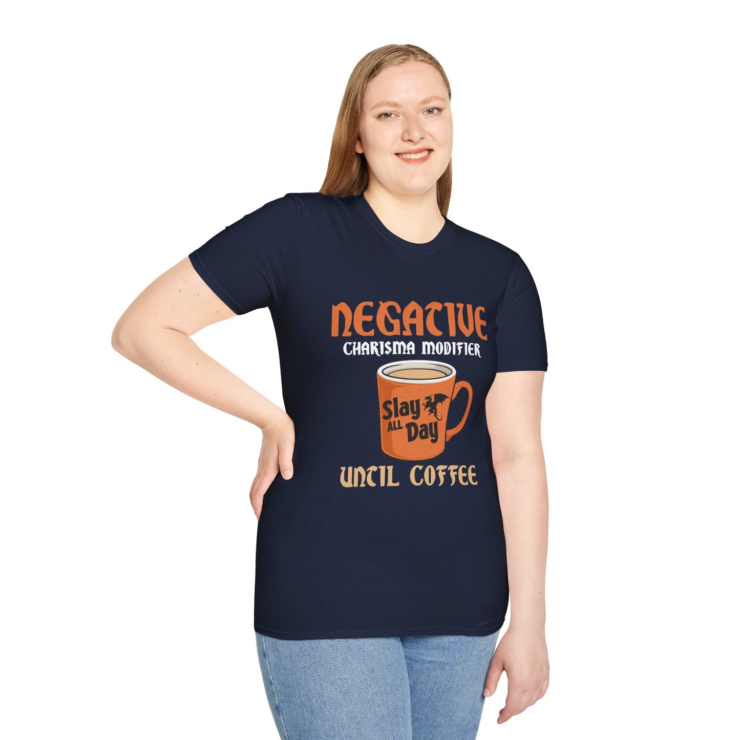 Negative Charisma Modifier Until Coffee - Softstyle T-Shirt for Men and Women