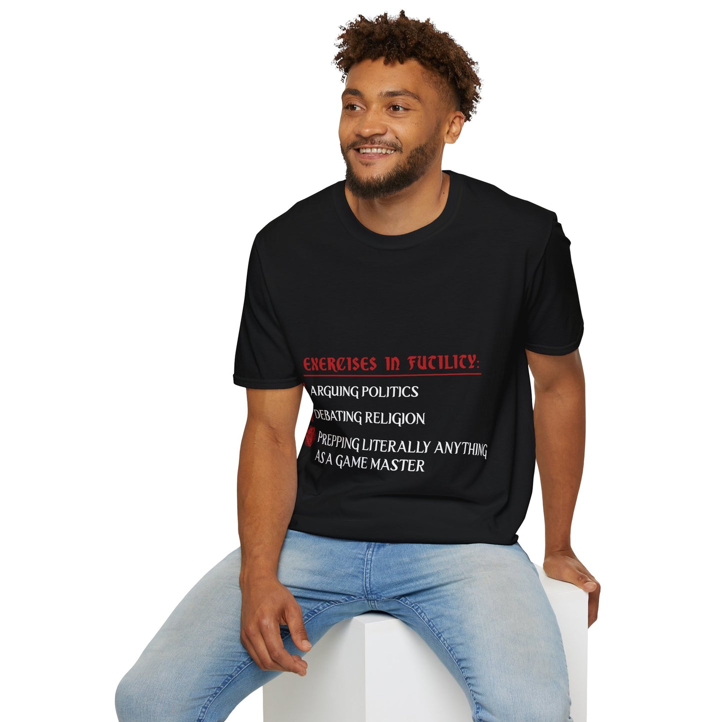 Exercises in Futility - Softstyle T-Shirt for Men and Women