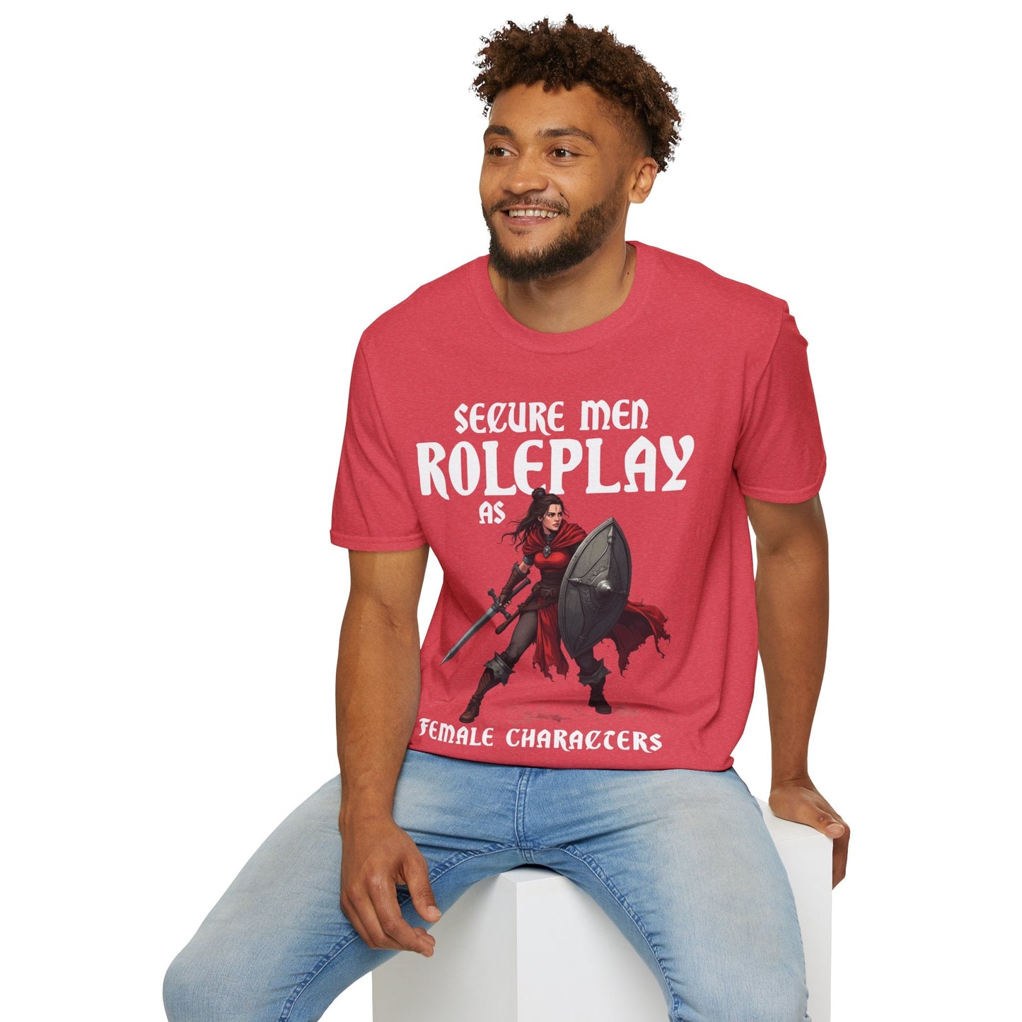 Secure Men Roleplay as Women - Softstyle T-Shirt for Men and Women Printify
