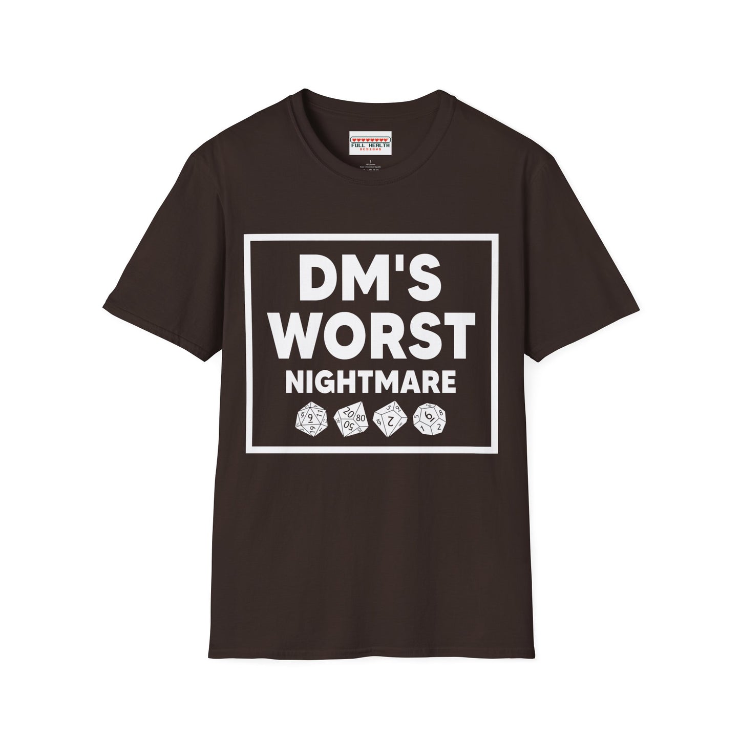 DM's Worst Nightmare - Softstyle T-Shirt for Men and Women