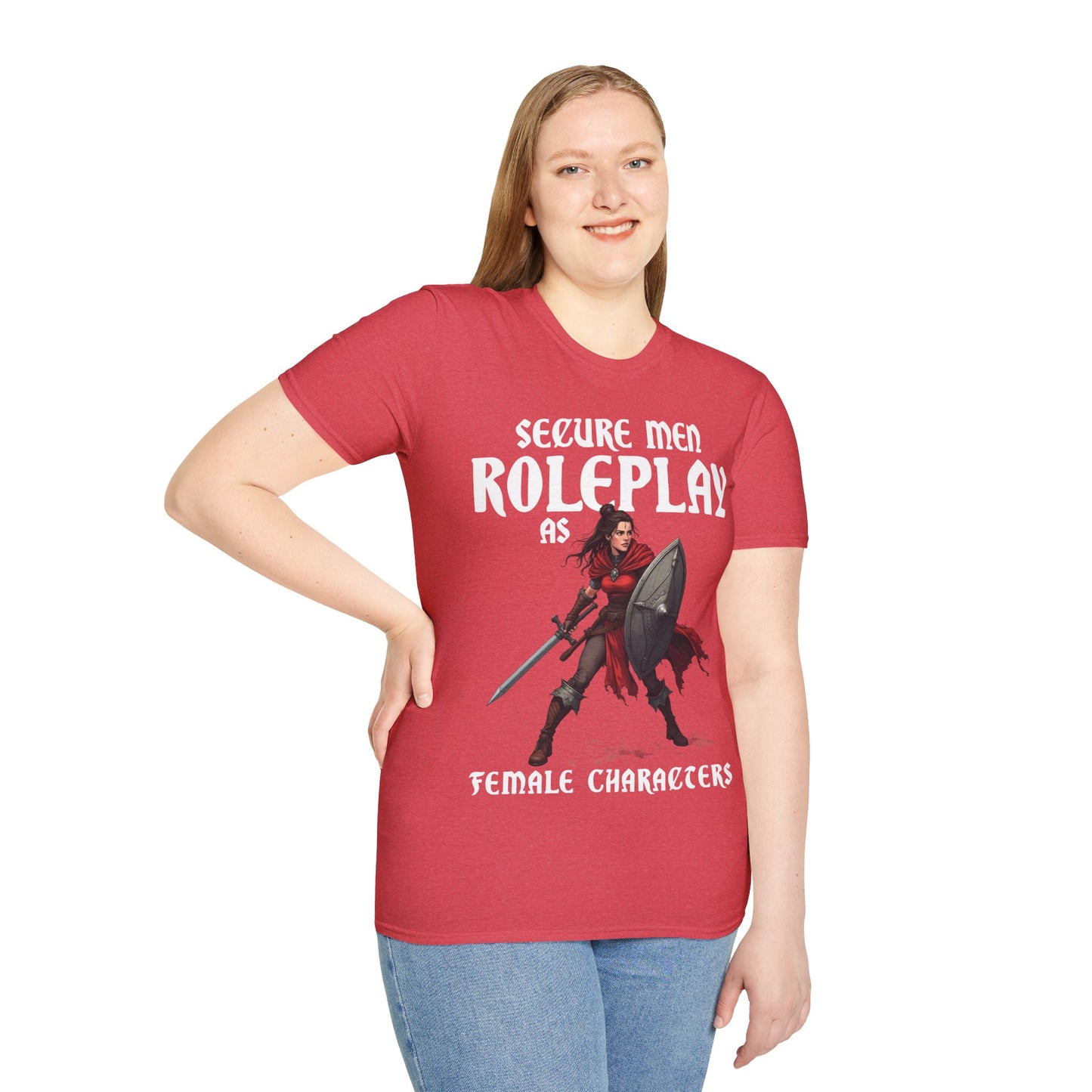 Secure Men Roleplay as Women - Softstyle T-Shirt for Men and Women