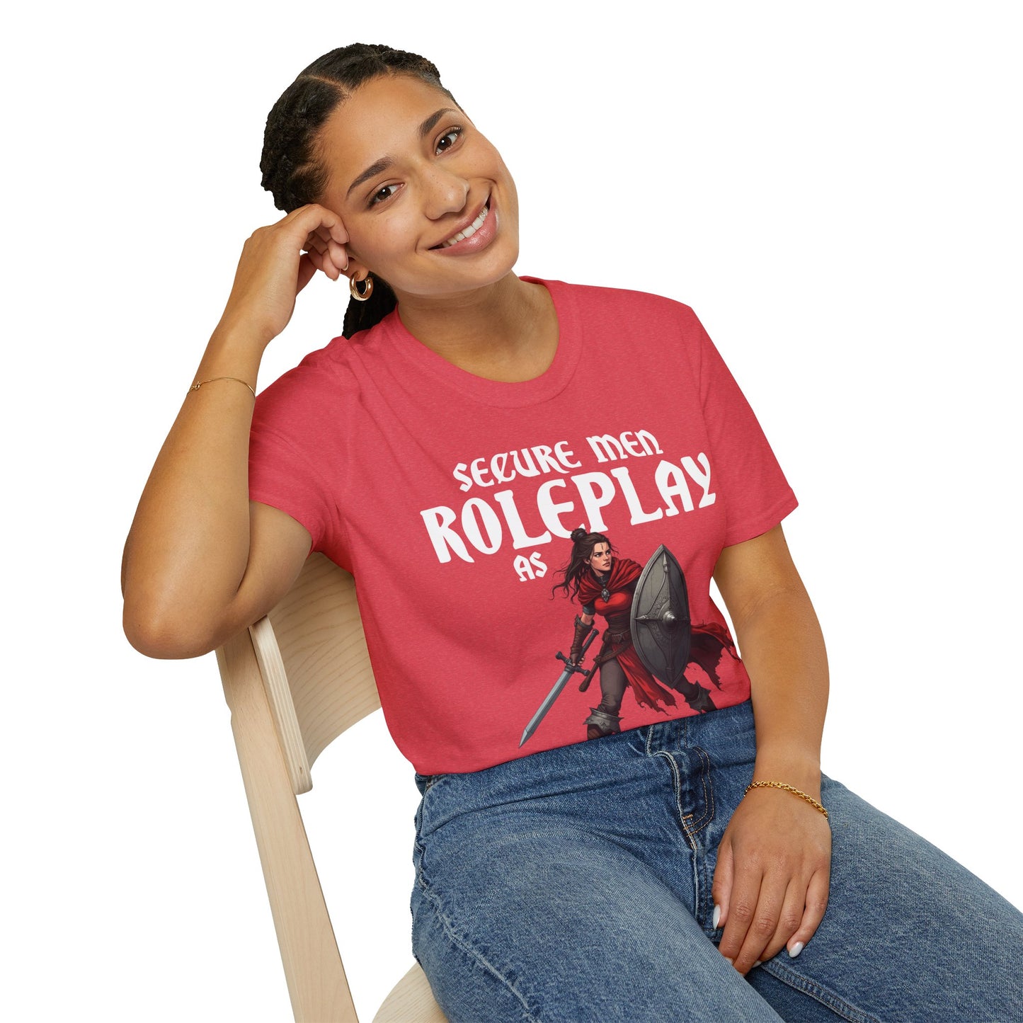 Secure Men Roleplay as Women - Softstyle T-Shirt for Men and Women
