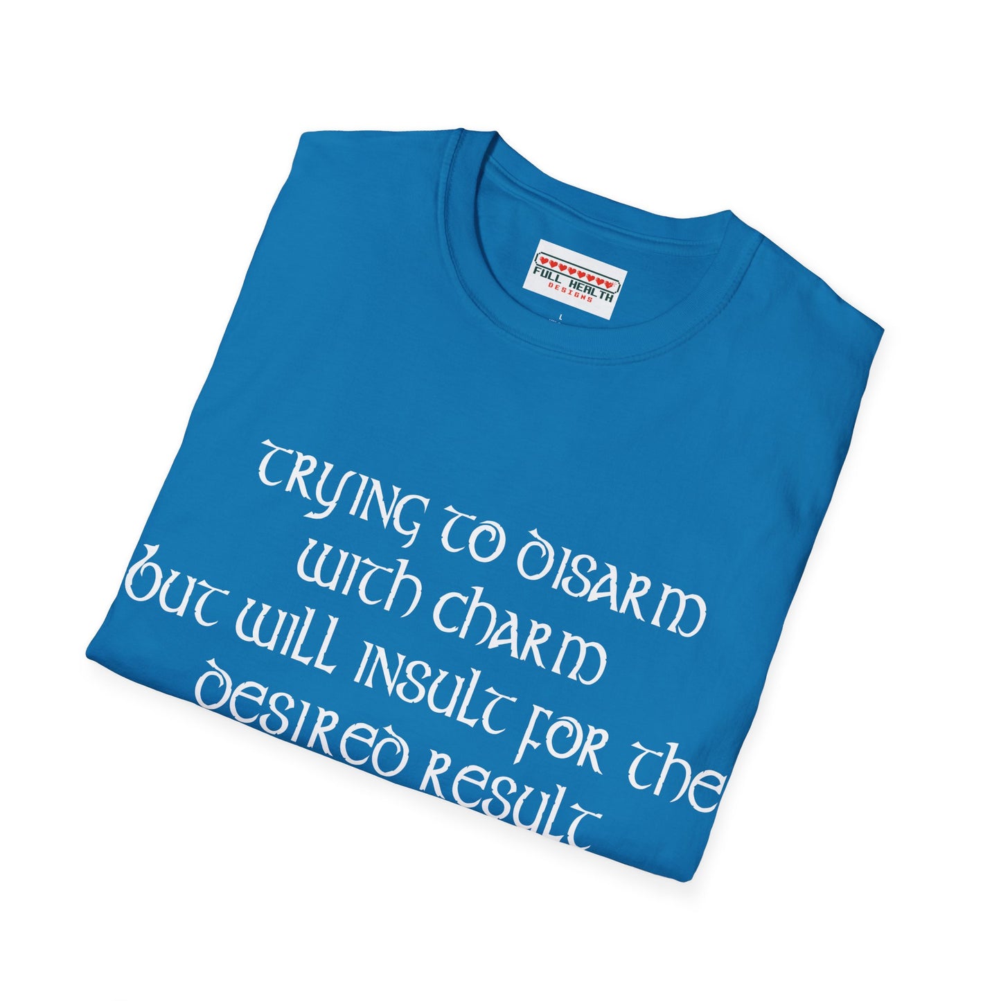 Bard Mantra - Softstyle T-Shirt for Men and Women