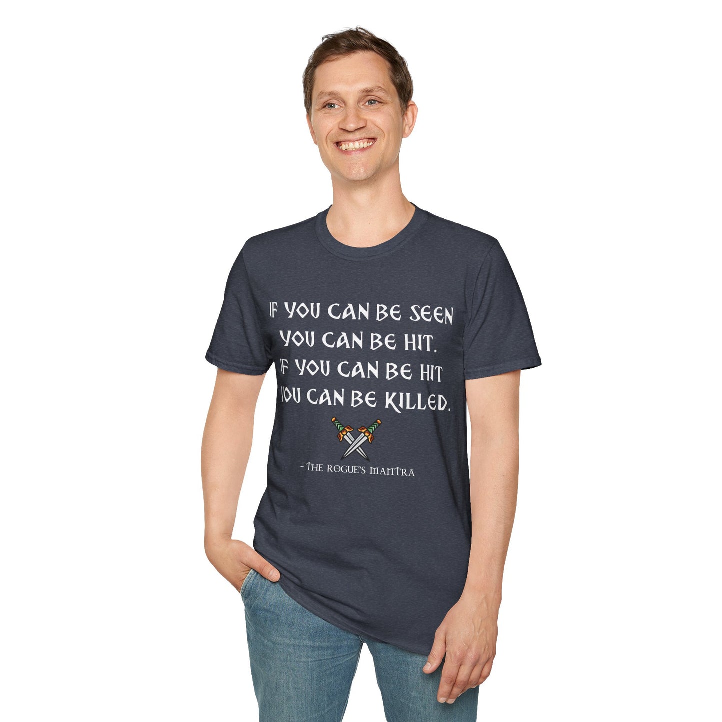 Rogue's Mantra - Softstyle T-Shirt for Men and Women