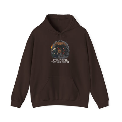 If You Prep It, They Will Skip It - Heavy Blend™ Hooded Sweatshirt for Men and Women