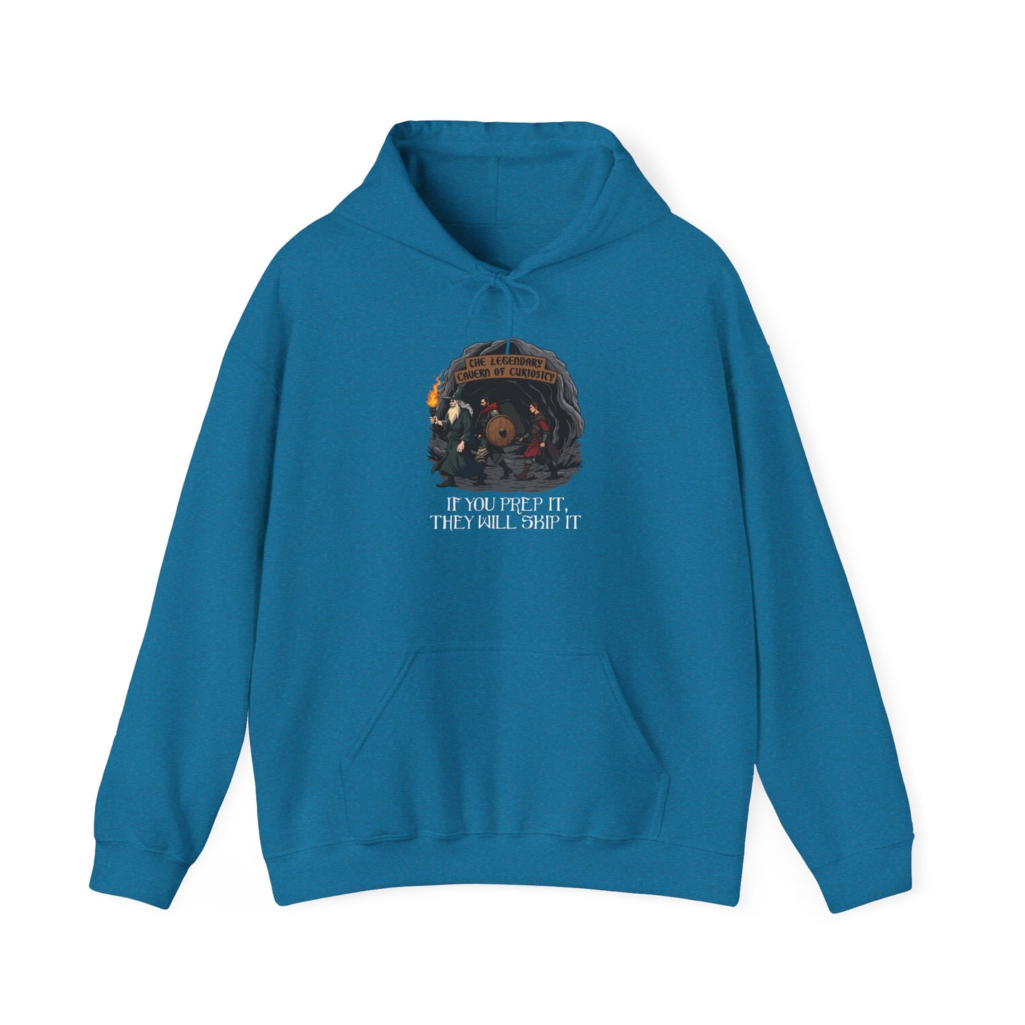 If You Prep It, They Will Skip It - Heavy Blend™ Hooded Sweatshirt for Men and Women