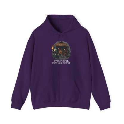 If You Prep It, They Will Skip It - Heavy Blend™ Hooded Sweatshirt for Men and Women