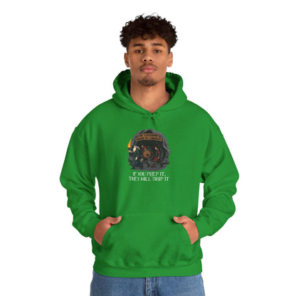 If You Prep It, They Will Skip It - Heavy Blend™ Hooded Sweatshirt for Men and Women