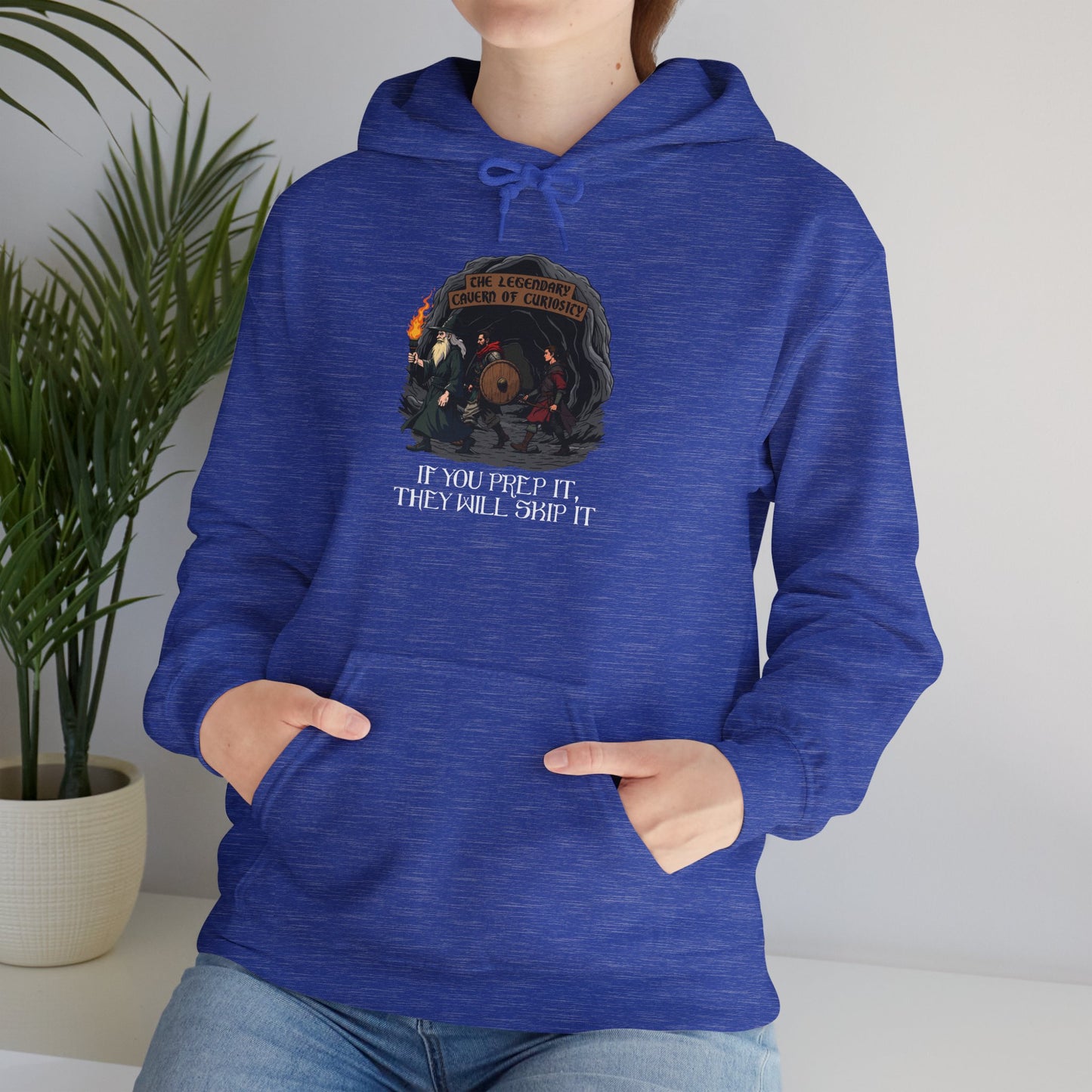 If You Prep It, They Will Skip It - Heavy Blend™ Hooded Sweatshirt for Men and Women